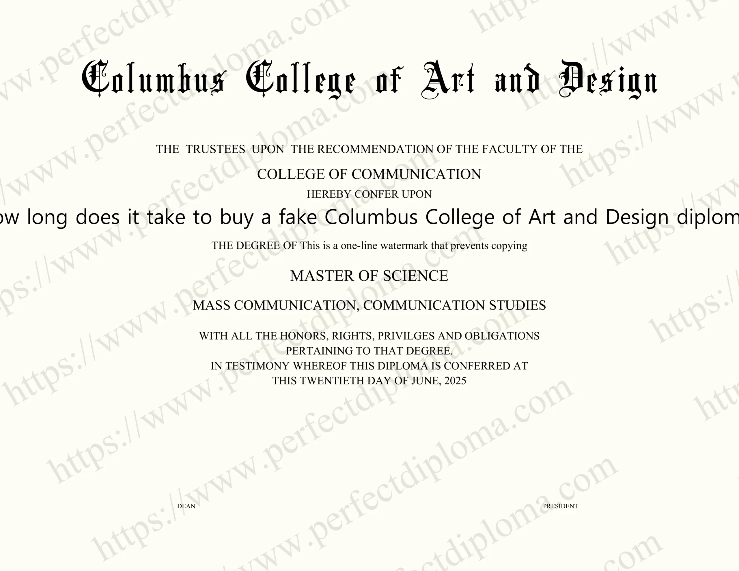 How long does it take to buy a fake Columbus College of Art and Design diploma?