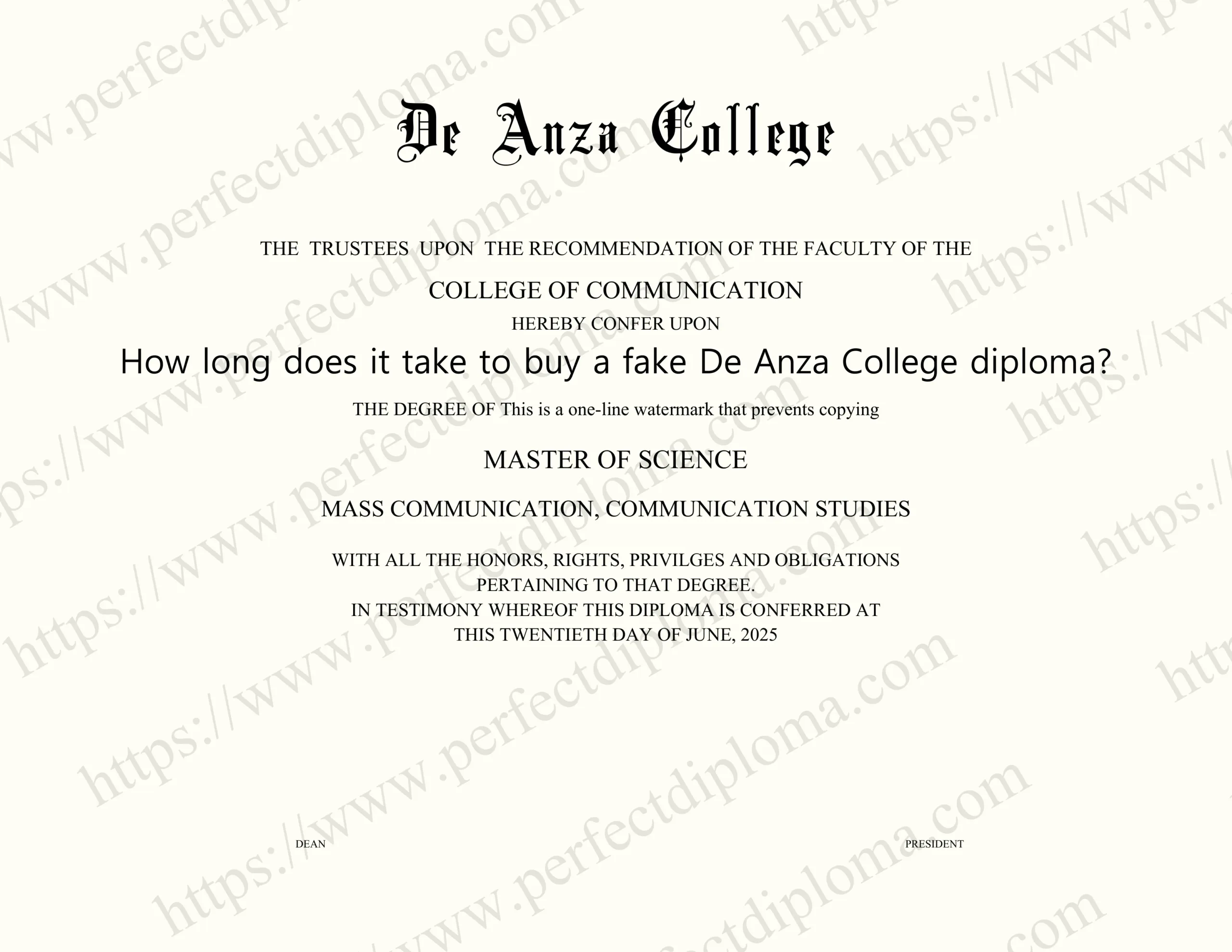 How long does it take to buy a fake De Anza College diploma?