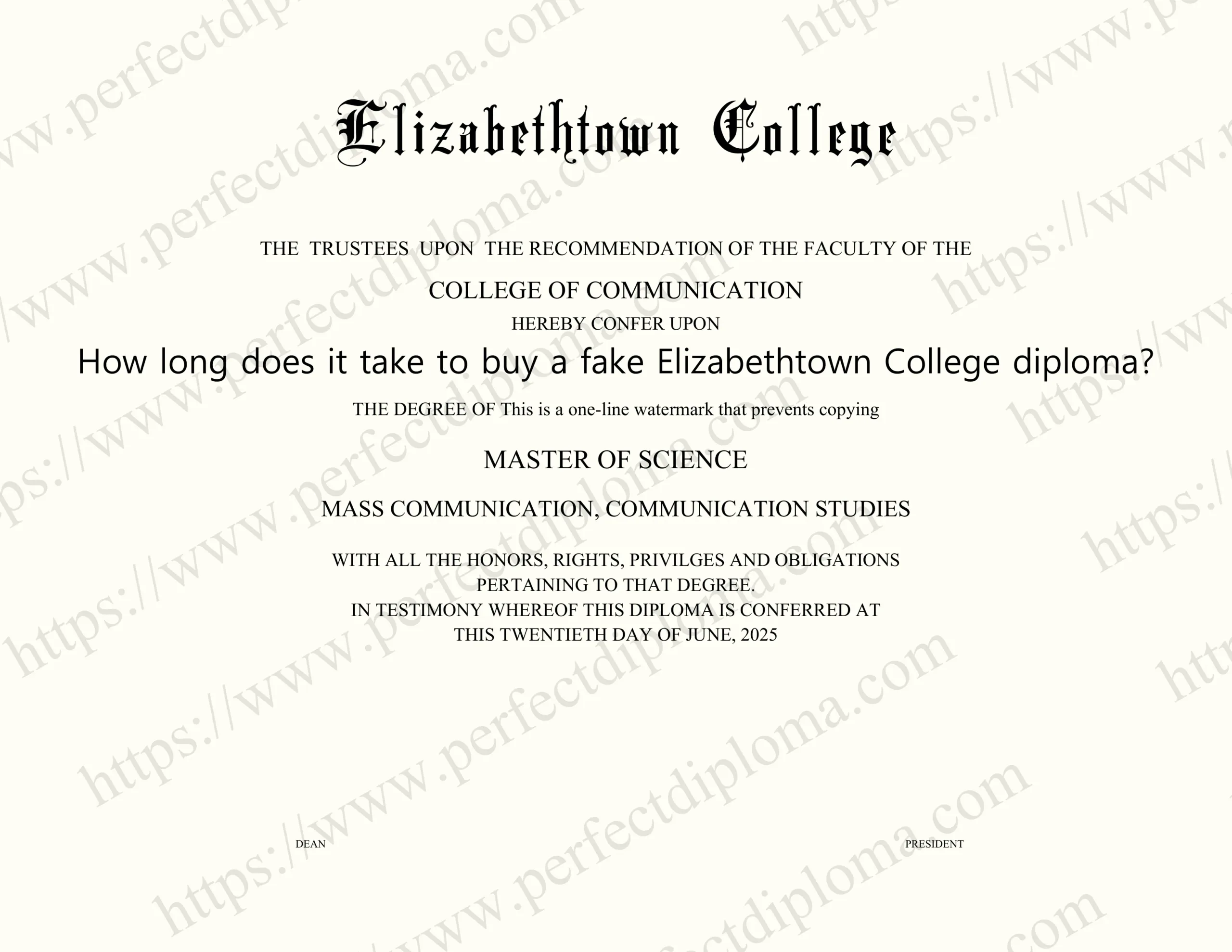 How long does it take to buy a fake Elizabethtown College diploma?