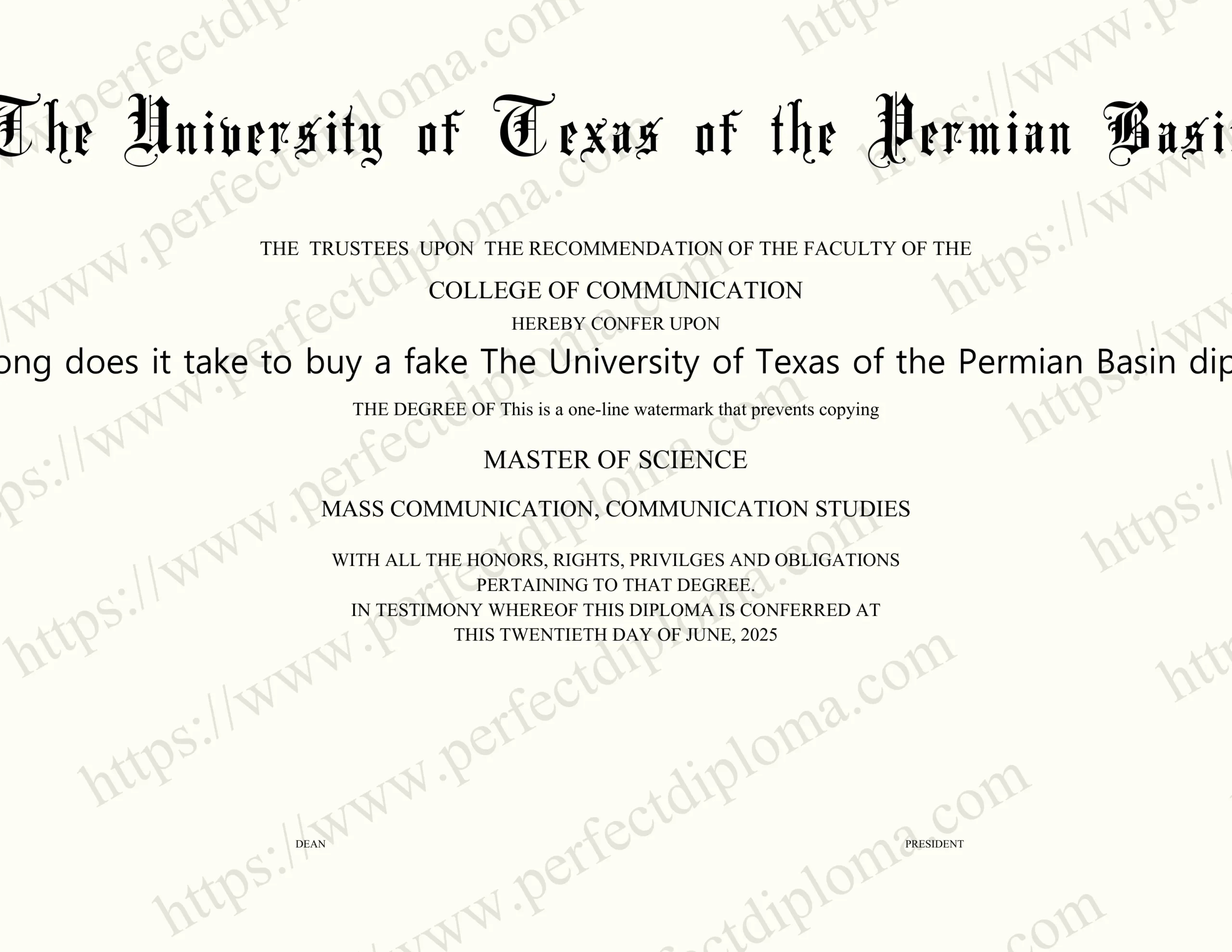 How long does it take to buy a fake The University of Texas of the Permian Basin diploma?