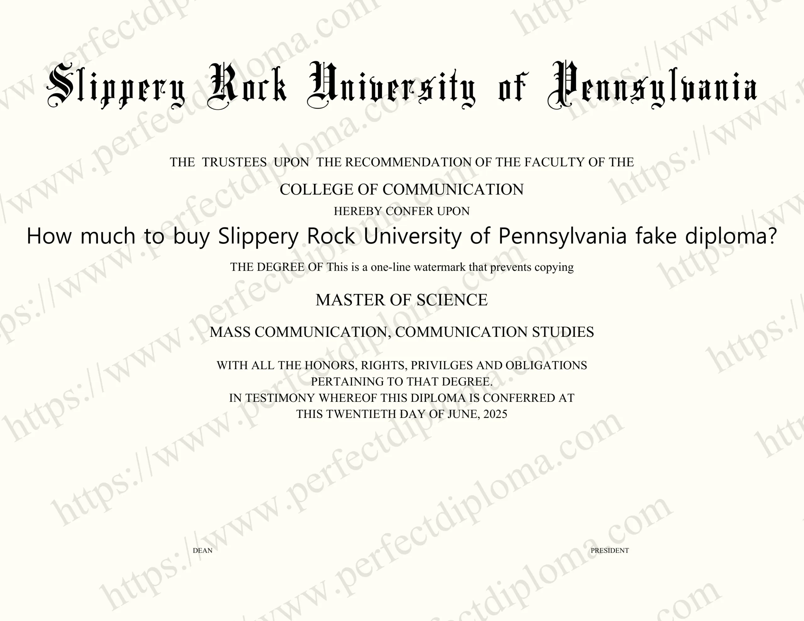 How much to buy Slippery Rock University of Pennsylvania fake diploma?