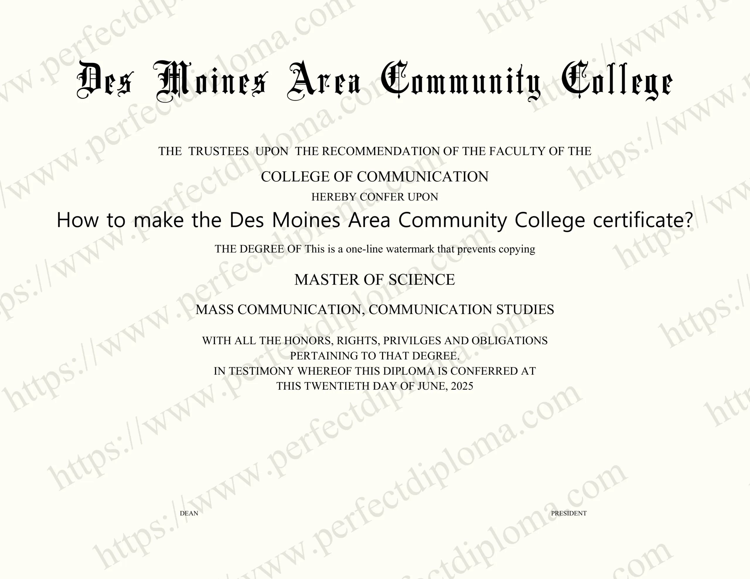 How to make the Des Moines Area Community College certificate?