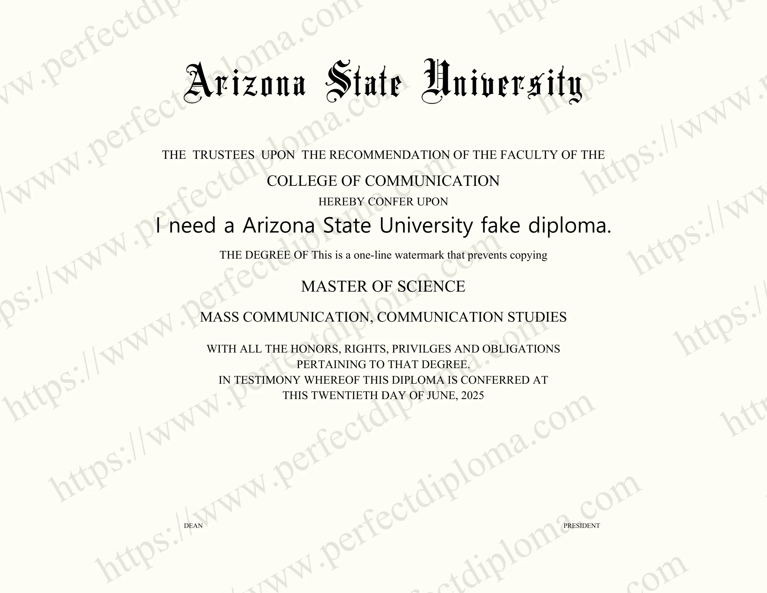 I need a Arizona State University fake diploma.