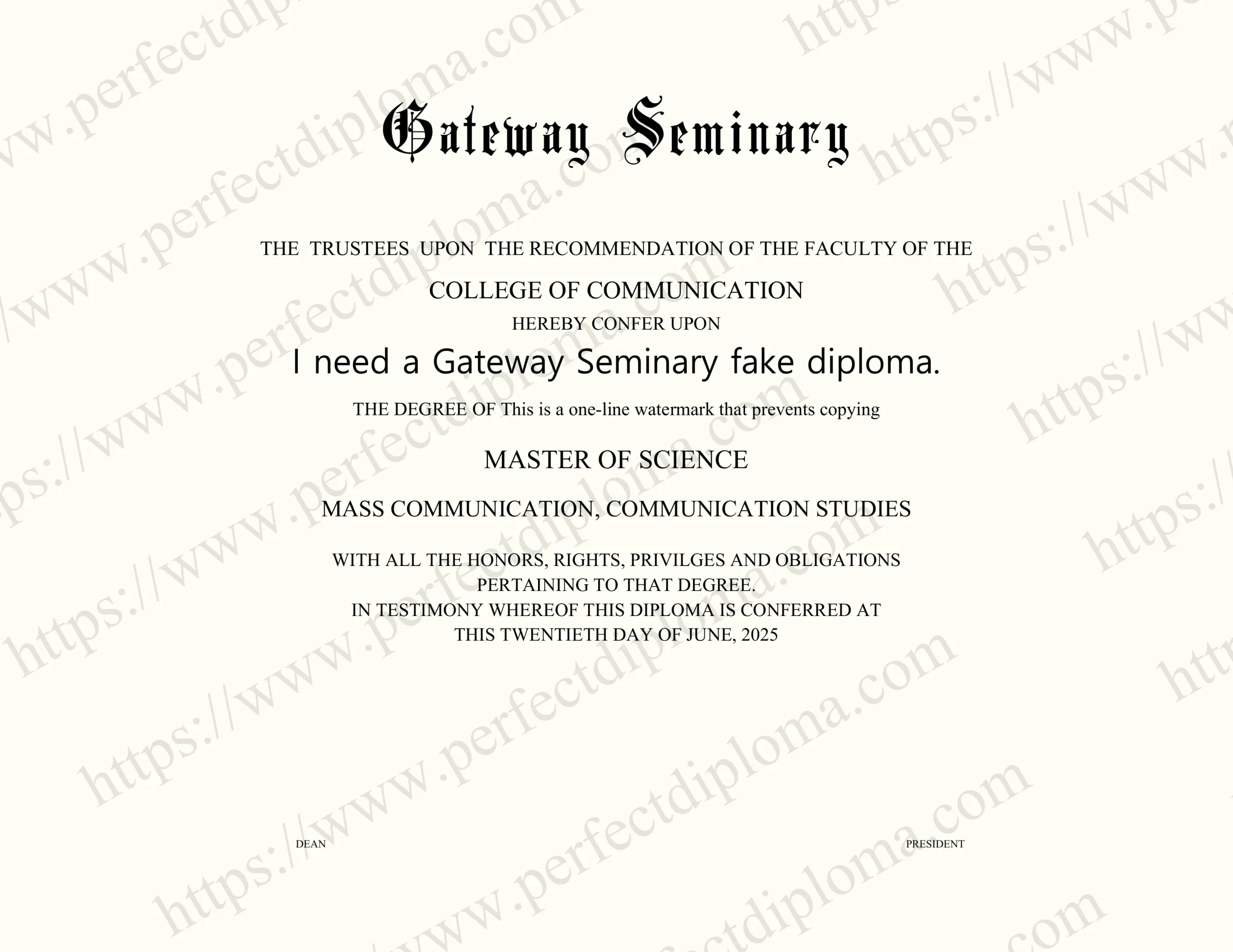 I need a Gateway Seminary fake diploma.