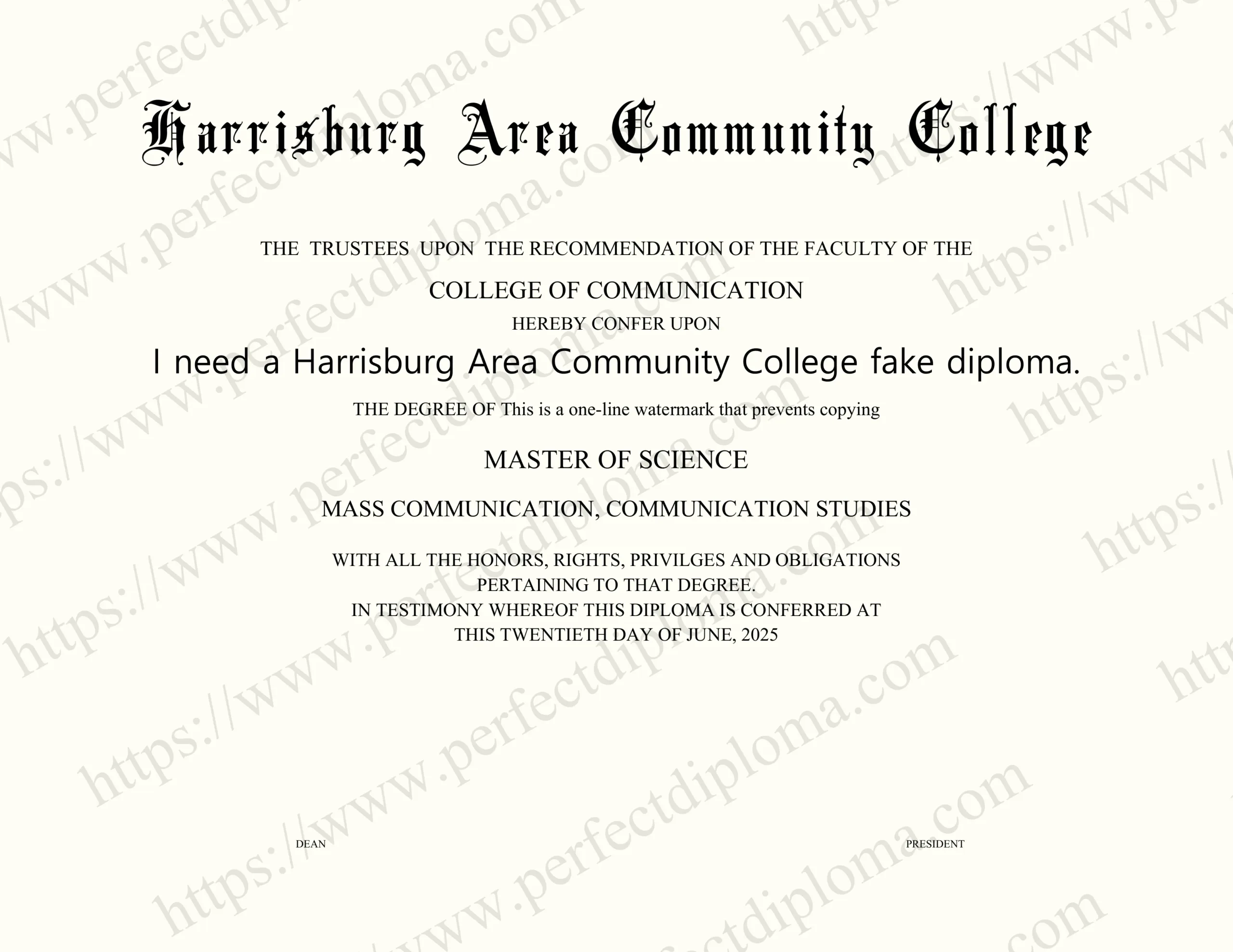 I need a Harrisburg Area Community College fake diploma.