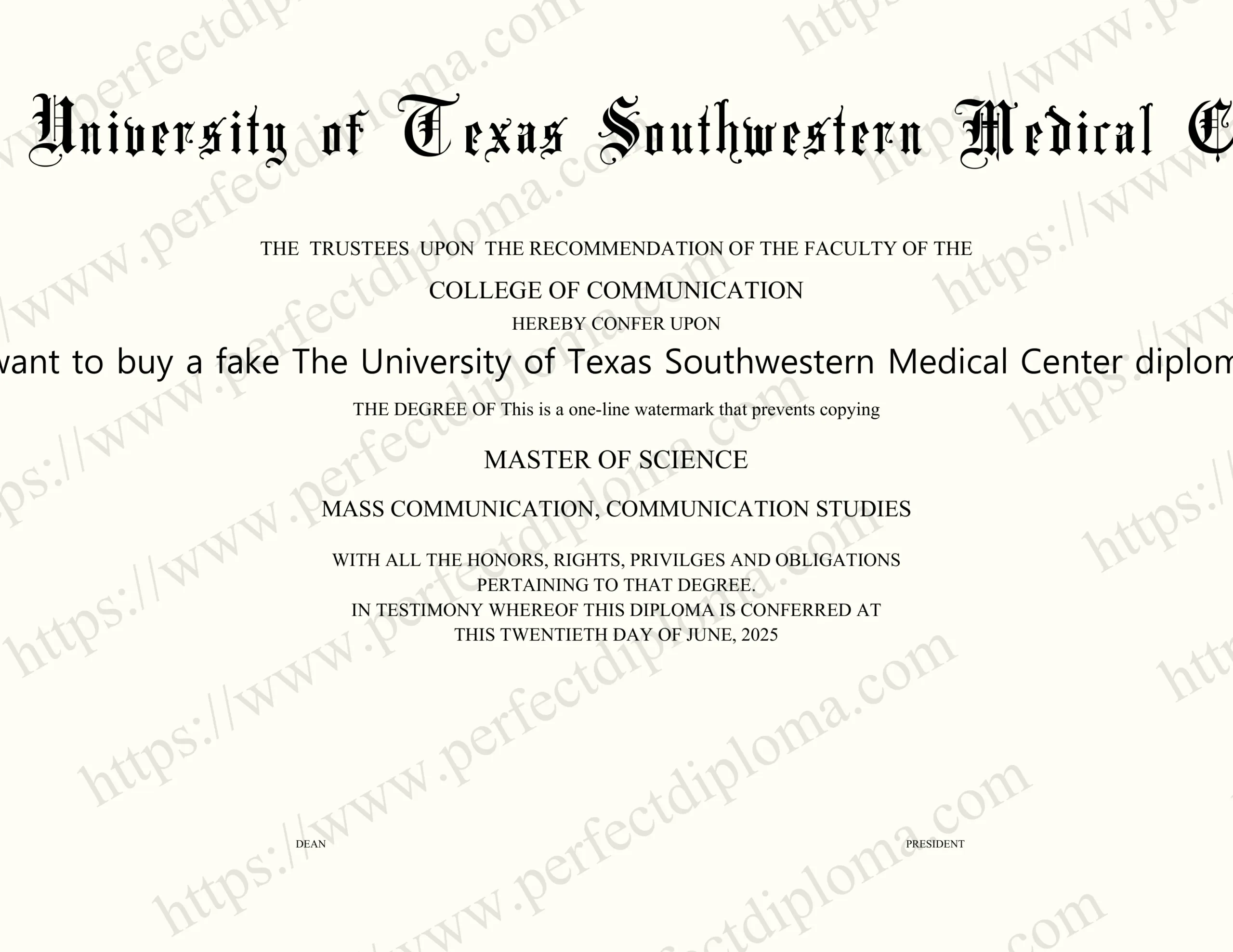 I want to buy a fake The University of Texas Southwestern Medical Center diploma.