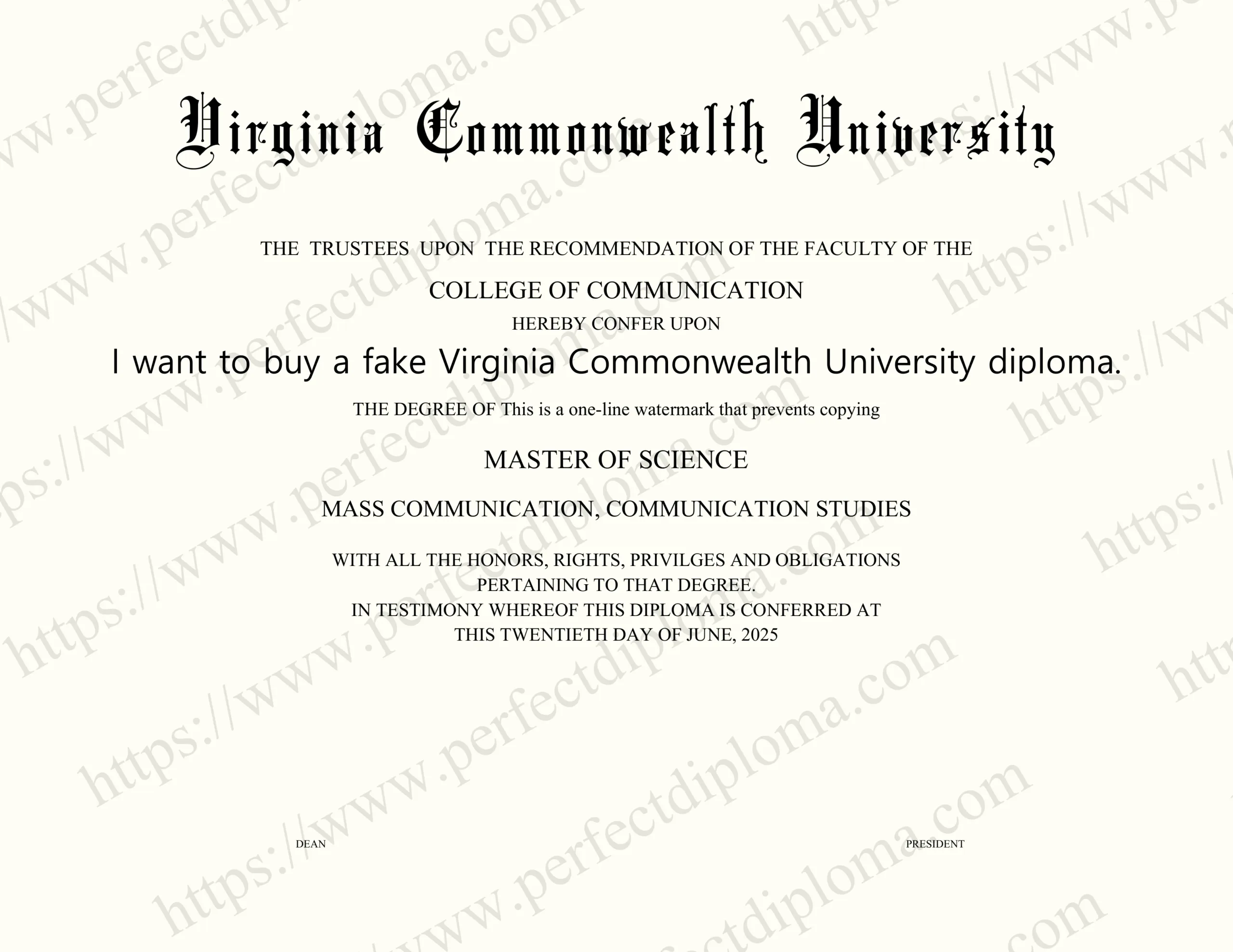I want to buy a fake Virginia Commonwealth University diploma.