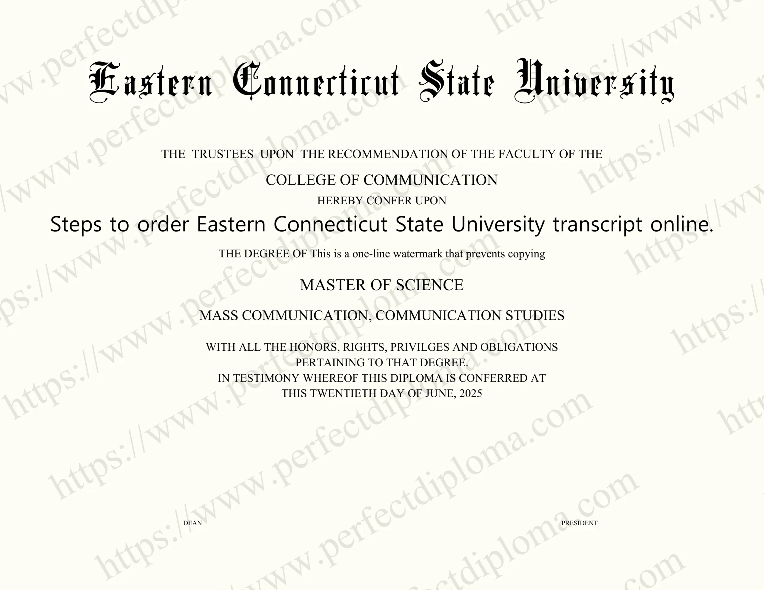 Steps to order Eastern Connecticut State University transcript online.