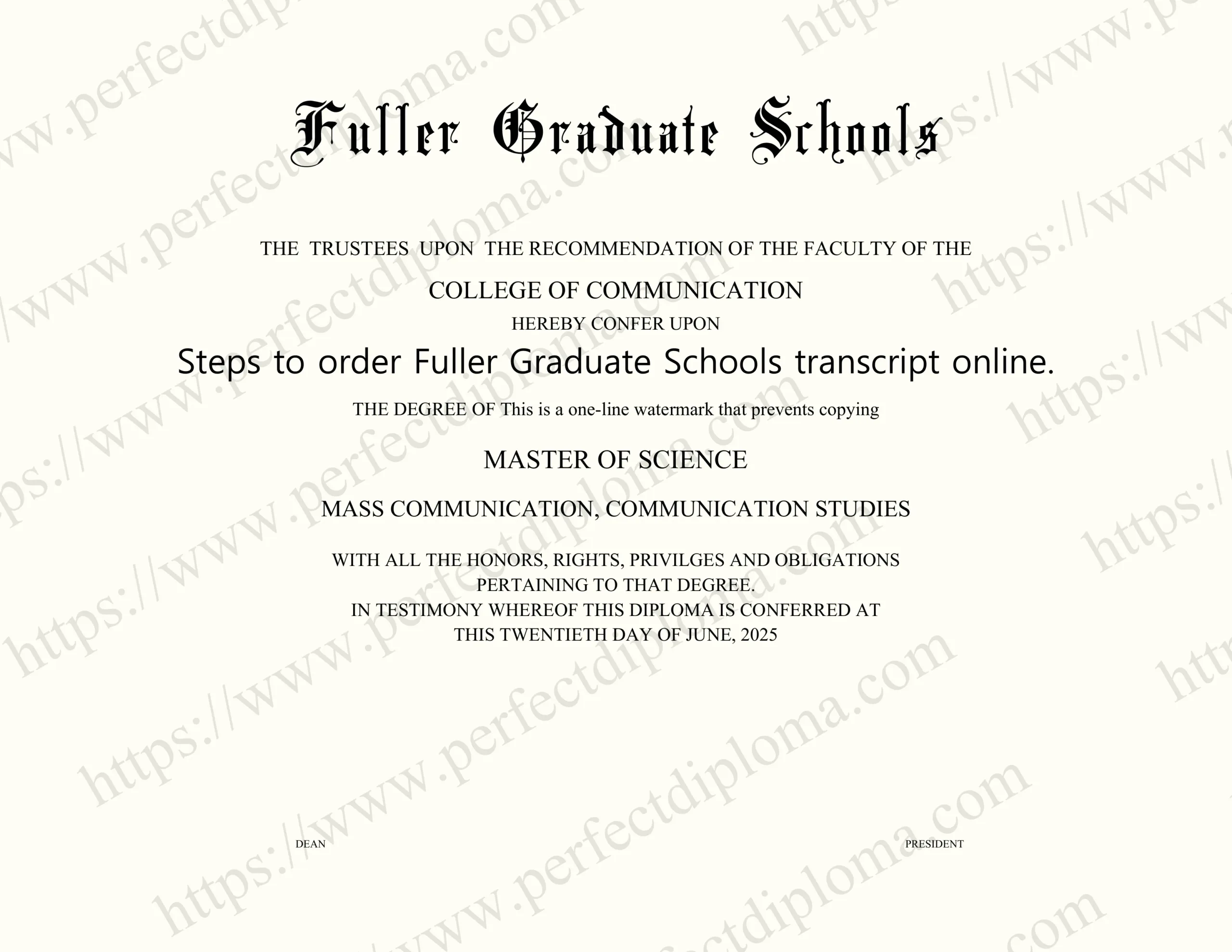 Steps to order Fuller Graduate Schools transcript online.