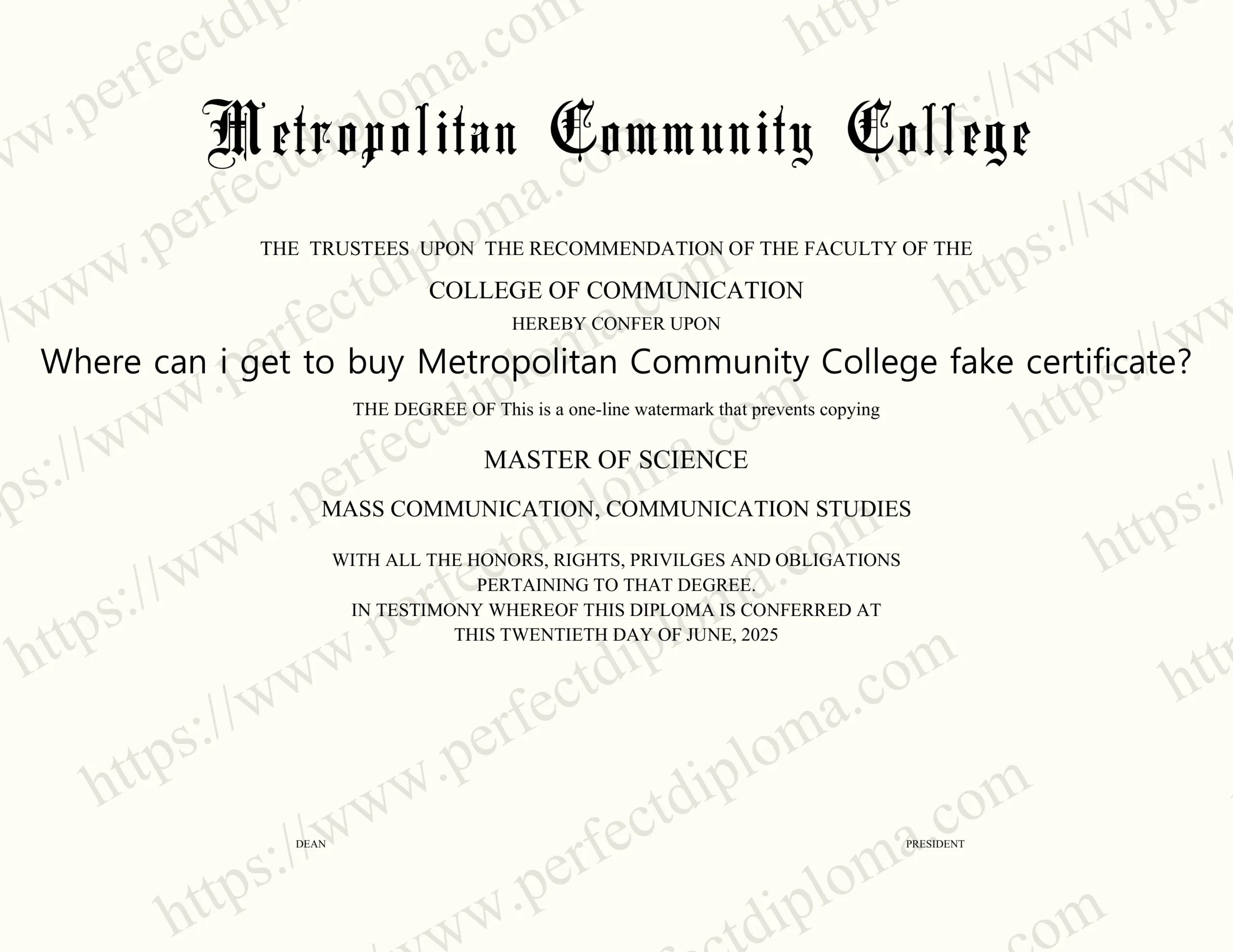 Where can i get to buy Metropolitan Community College fake certificate?