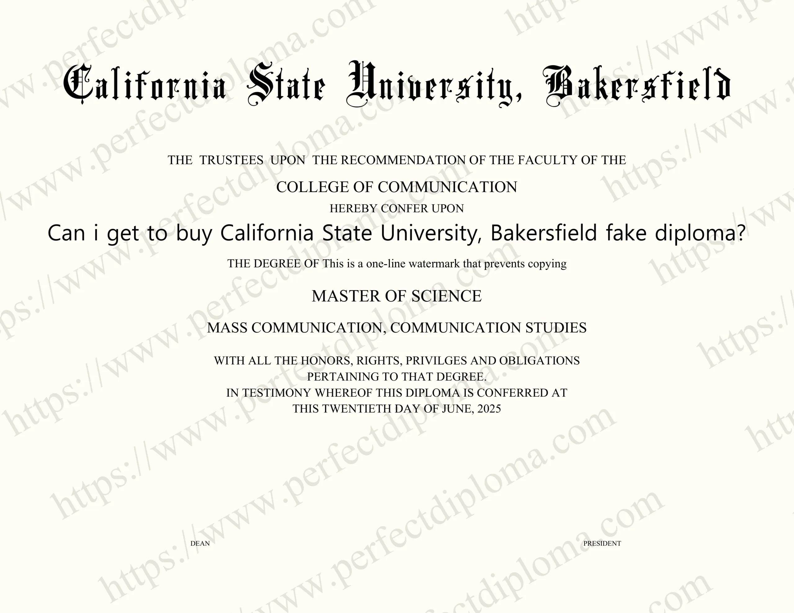 Can i get to buy California State University, Bakersfield fake diploma?
