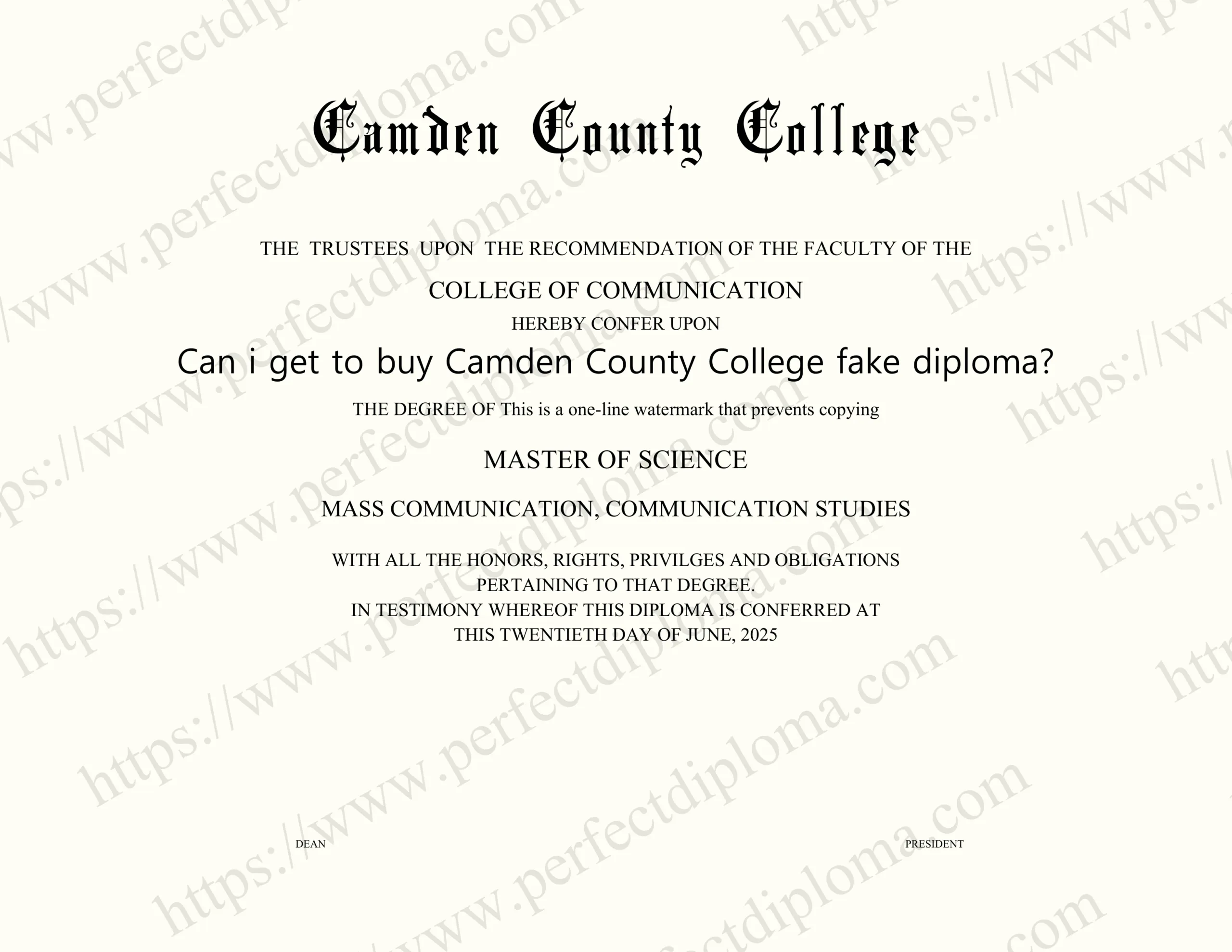 Can i get to buy Camden County College fake diploma?