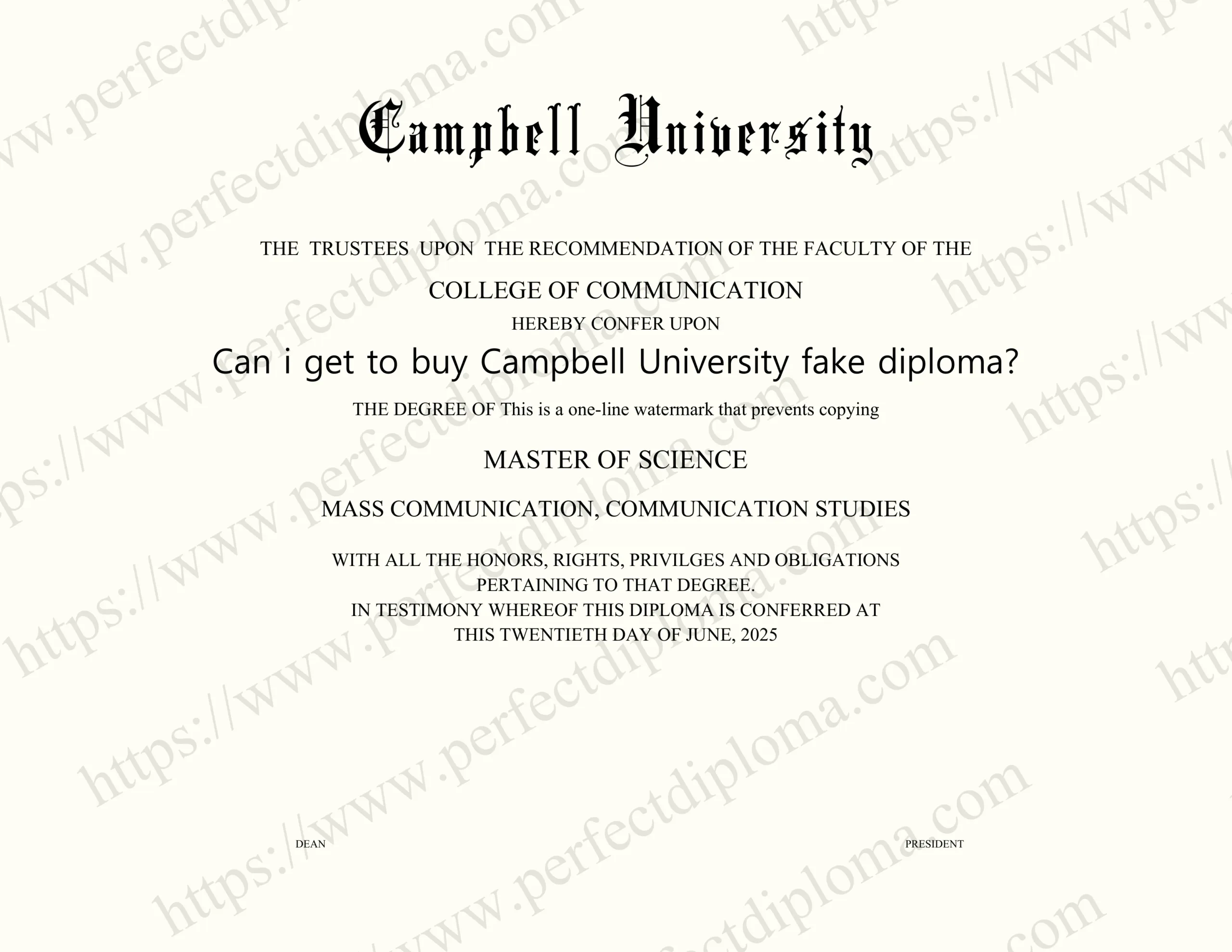 Can i get to buy Campbell University fake diploma?