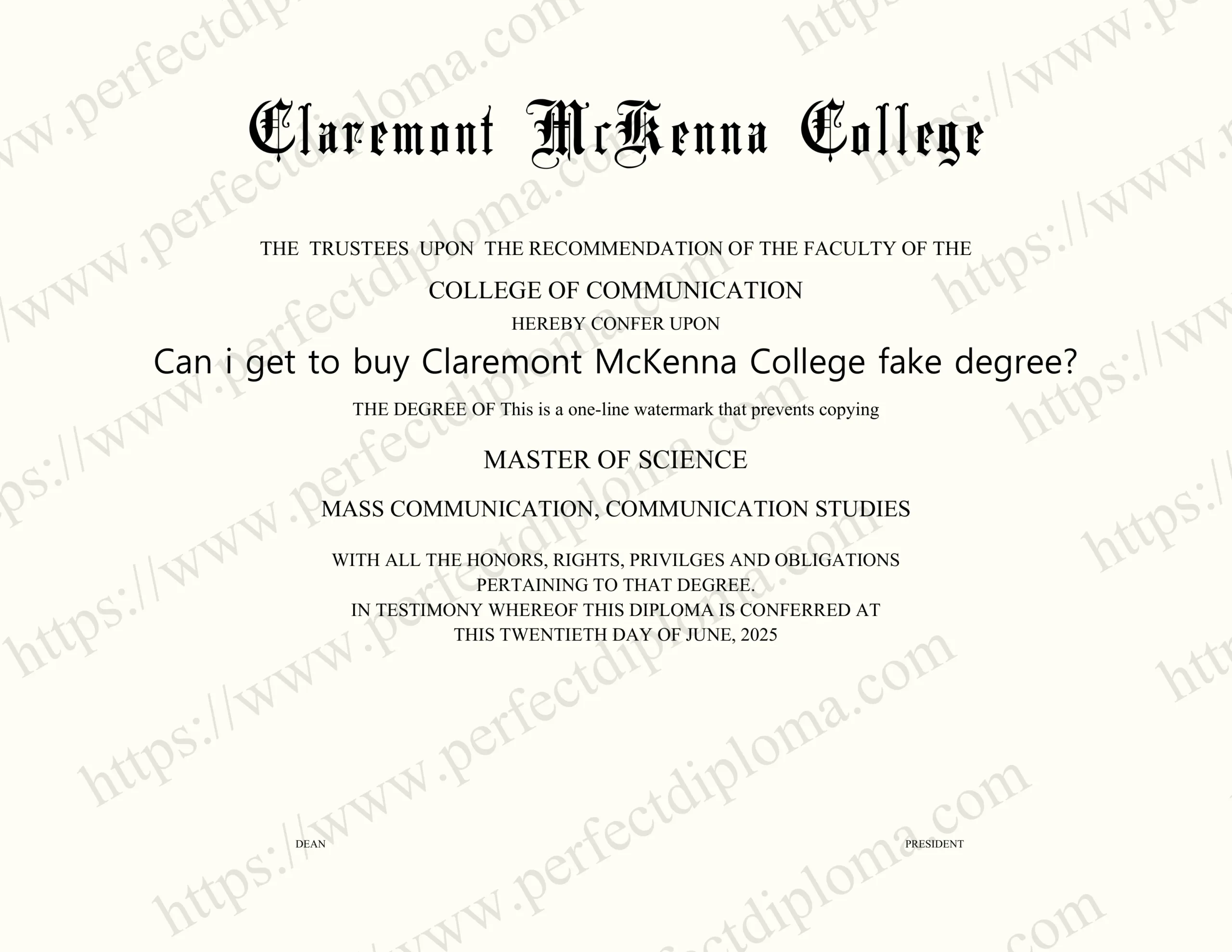Can i get to buy Claremont McKenna College fake degree?