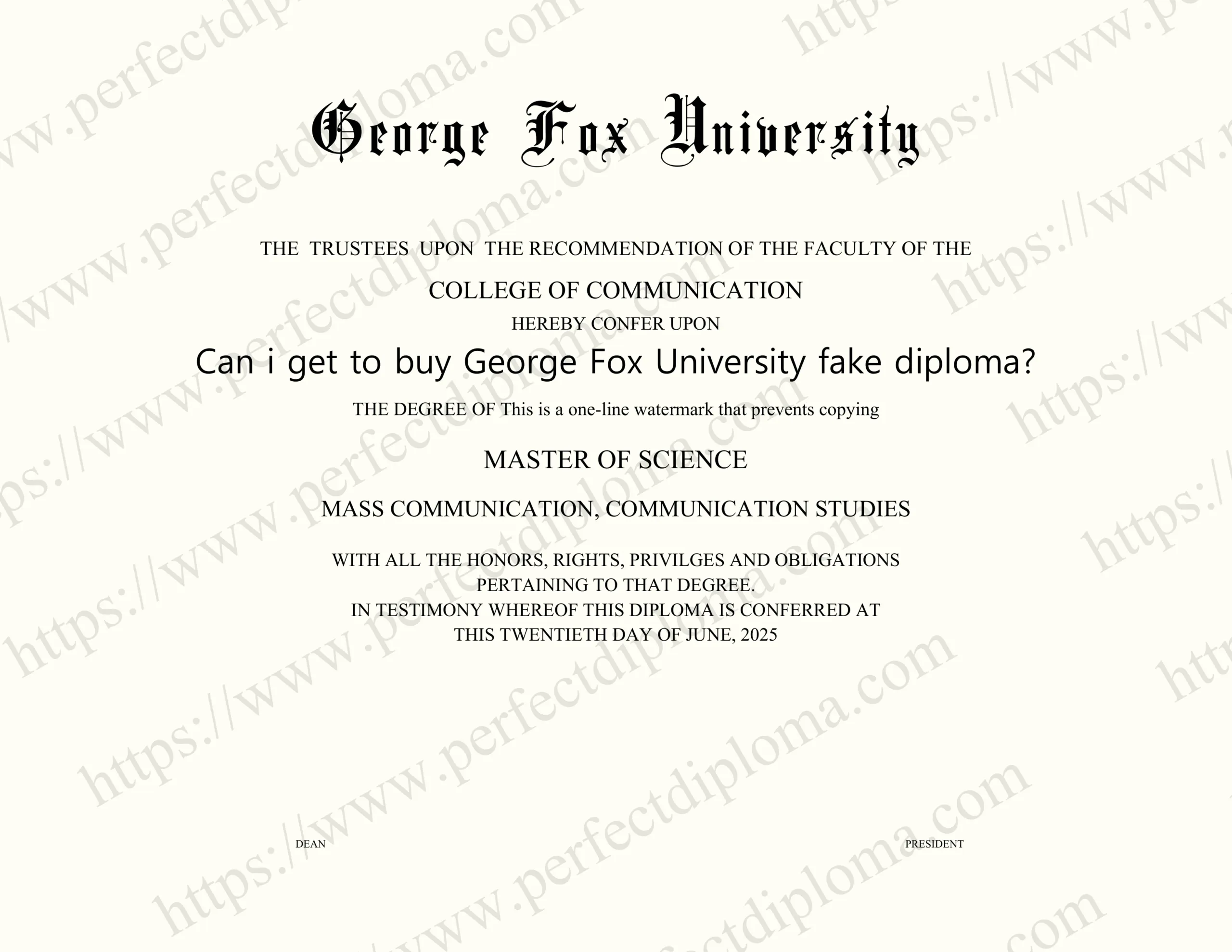 Can i get to buy George Fox University fake diploma?