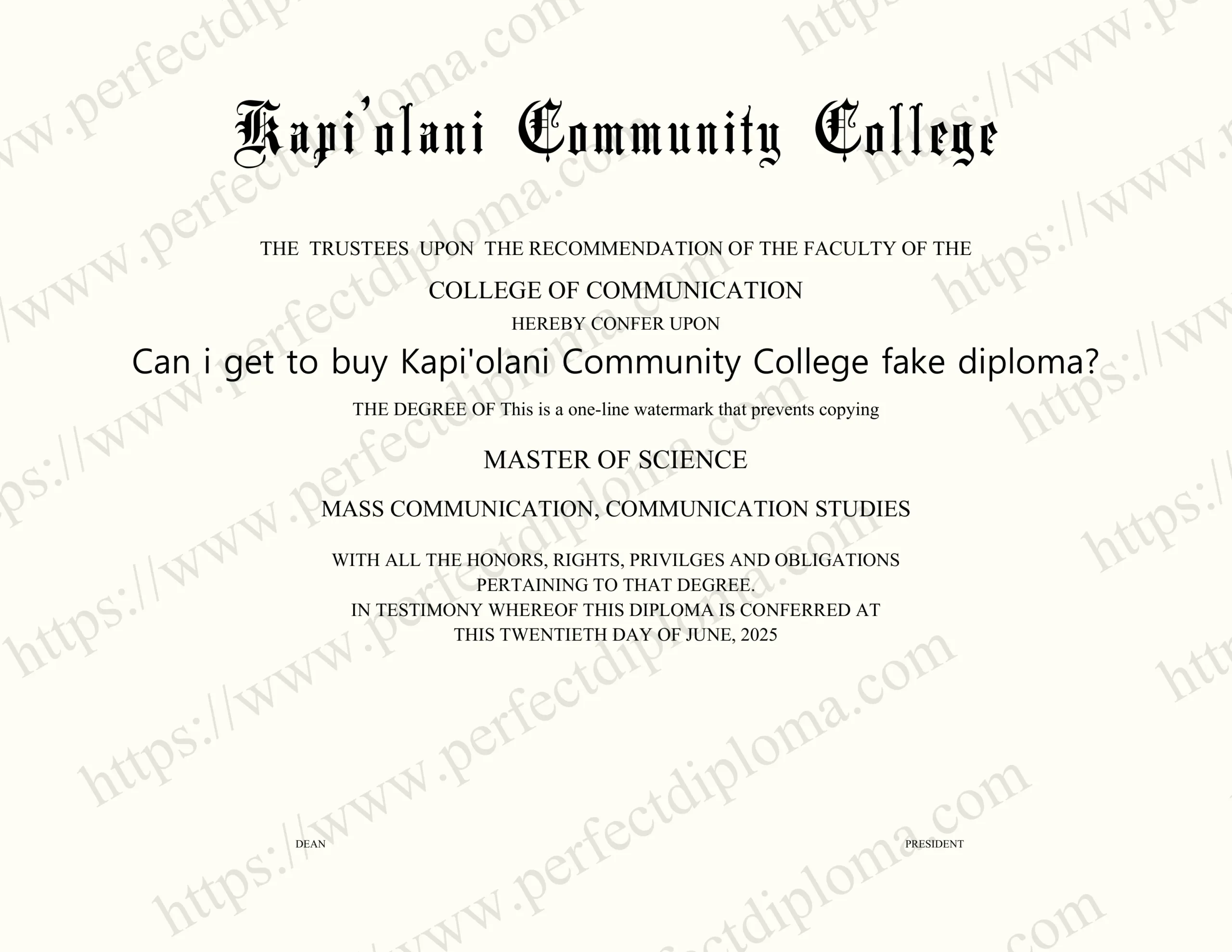 Can i get to buy Kapi'olani Community College fake diploma?