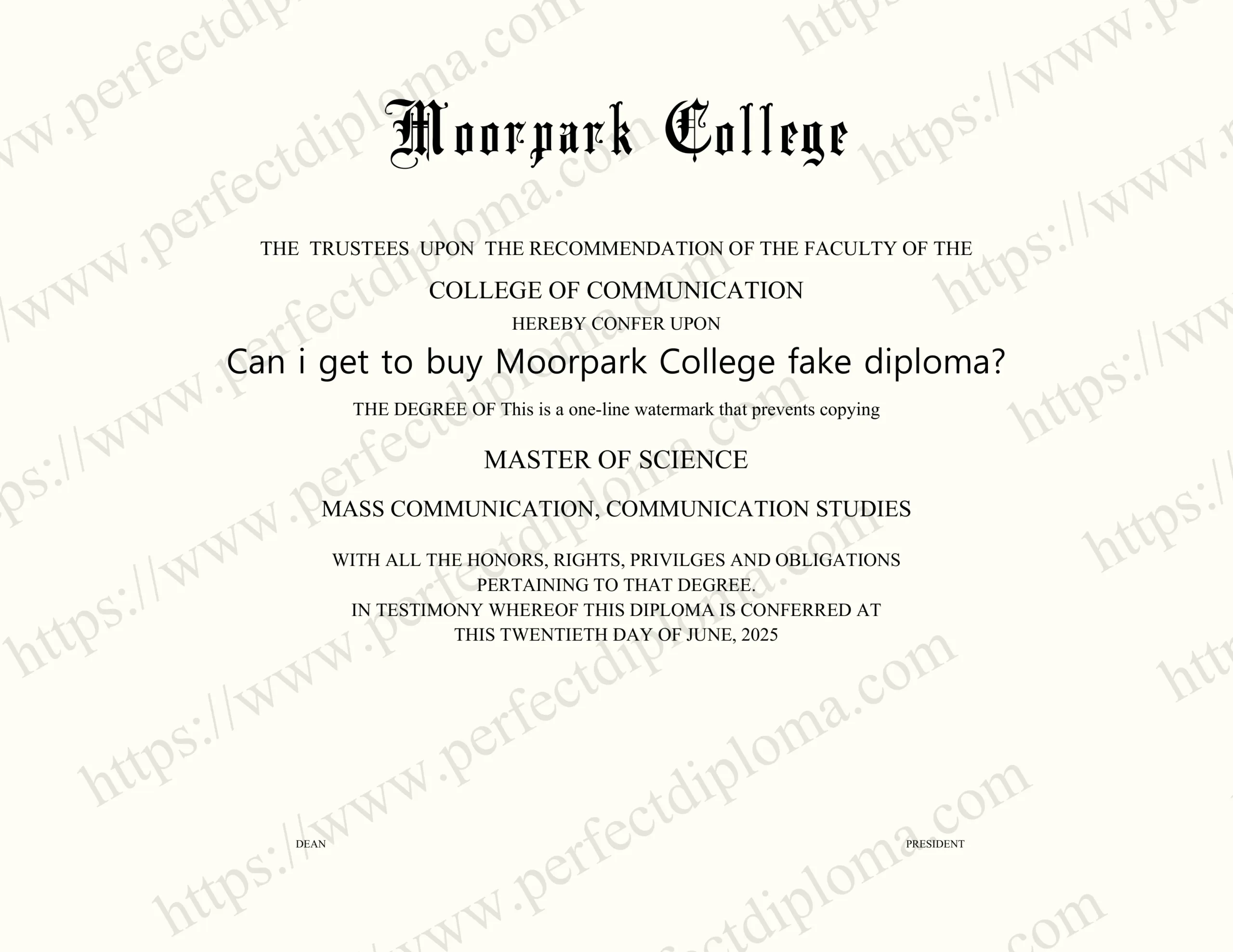 Can i get to buy Moorpark College fake diploma?