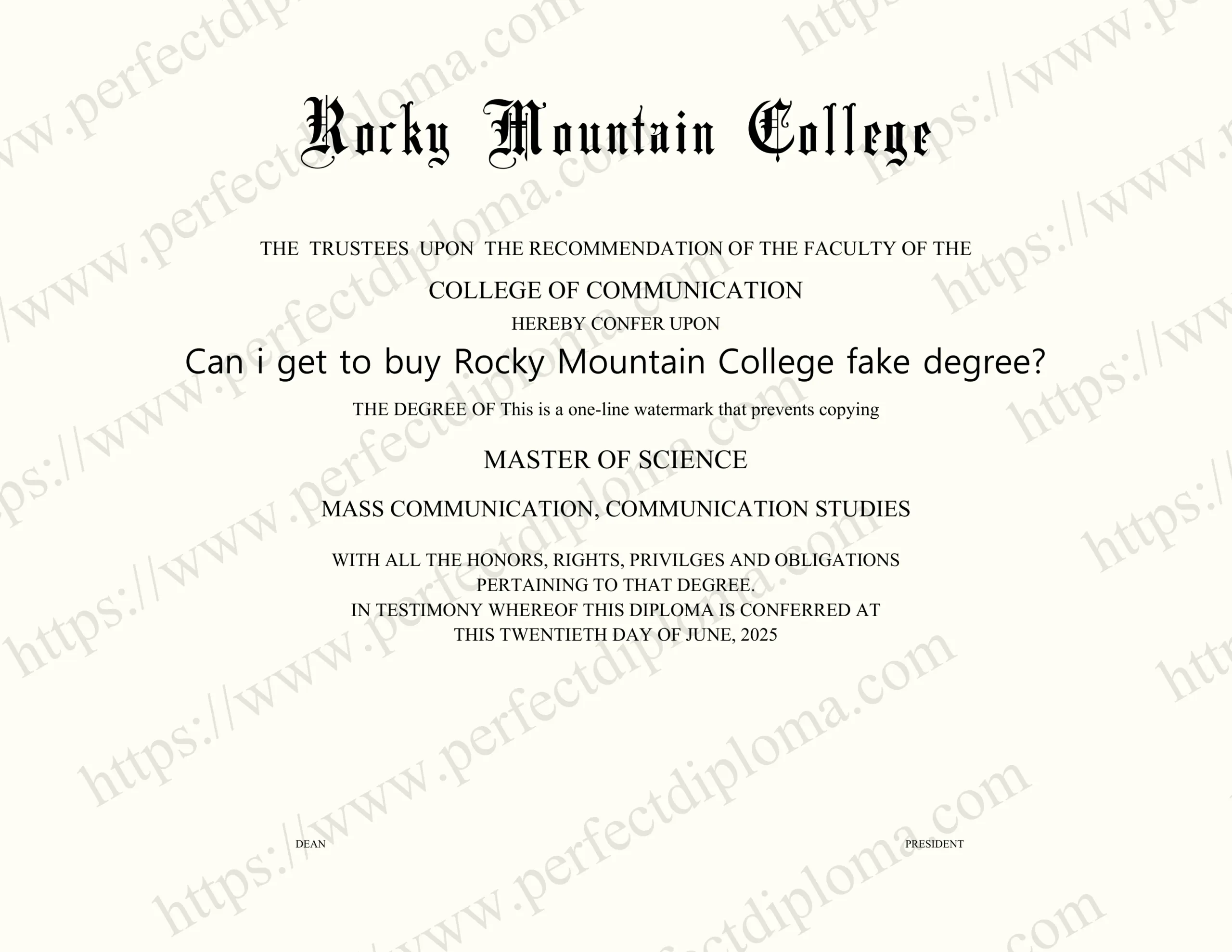Can i get to buy Rocky Mountain College fake degree?