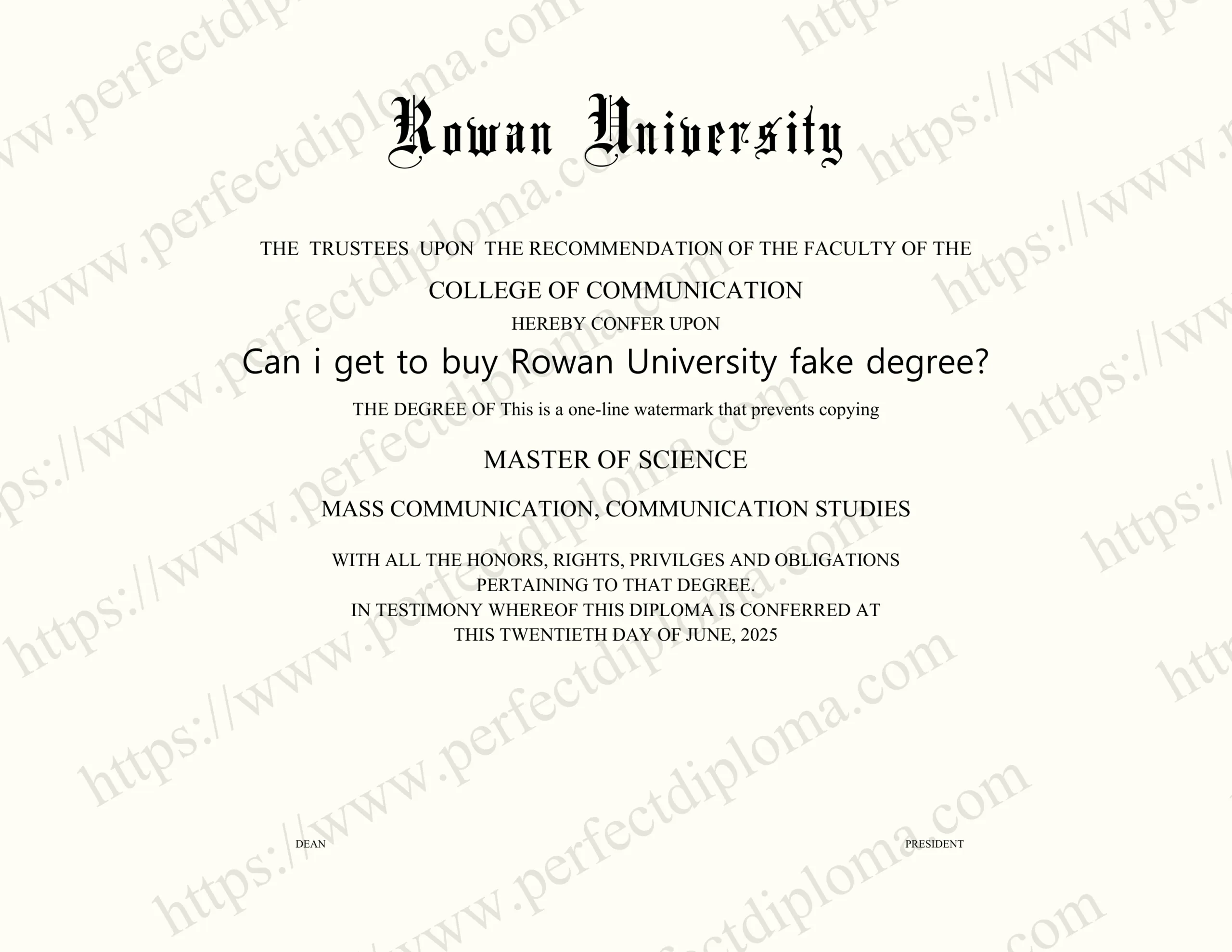 Can i get to buy Rowan University fake degree?