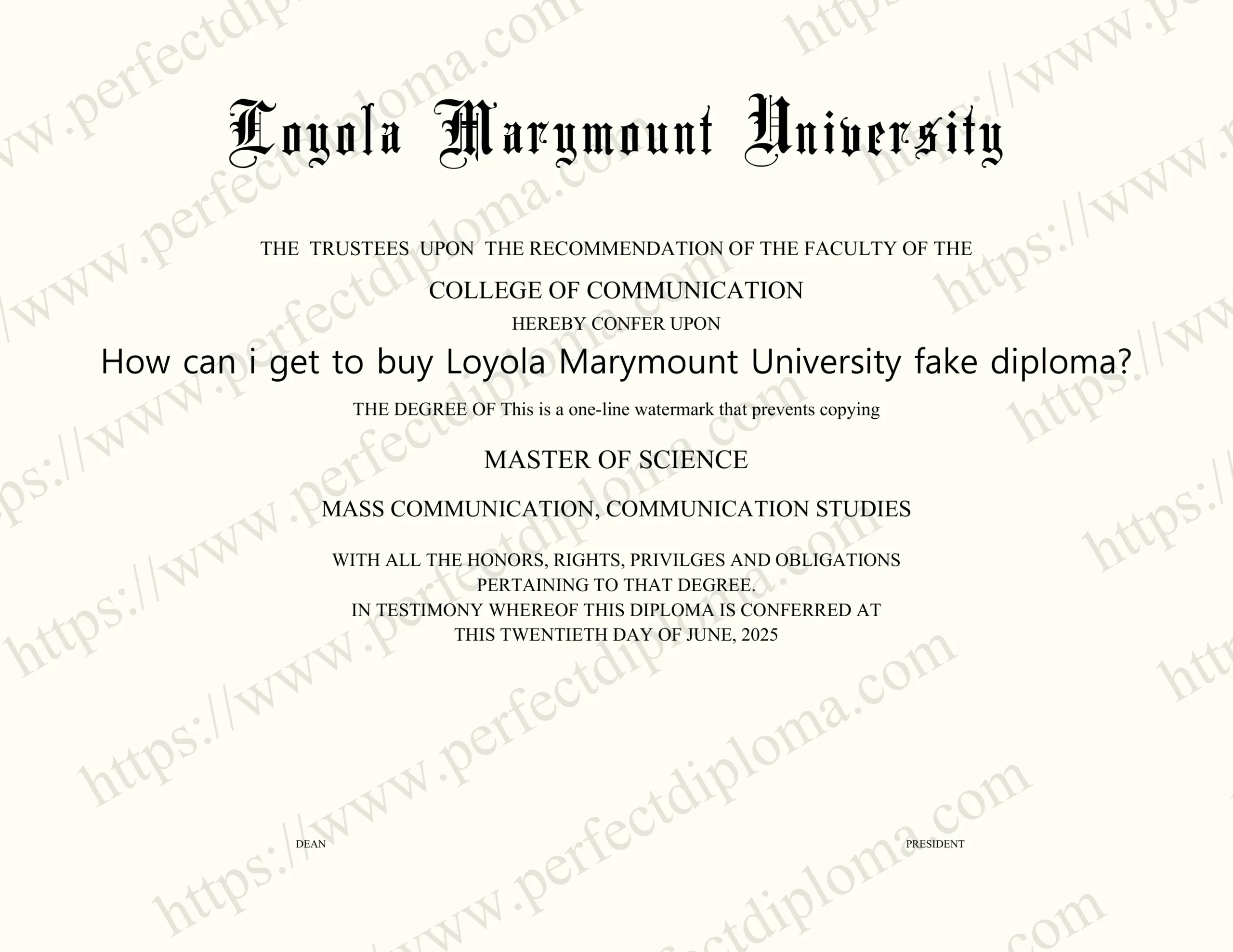 How can i get to buy Loyola Marymount University fake diploma?