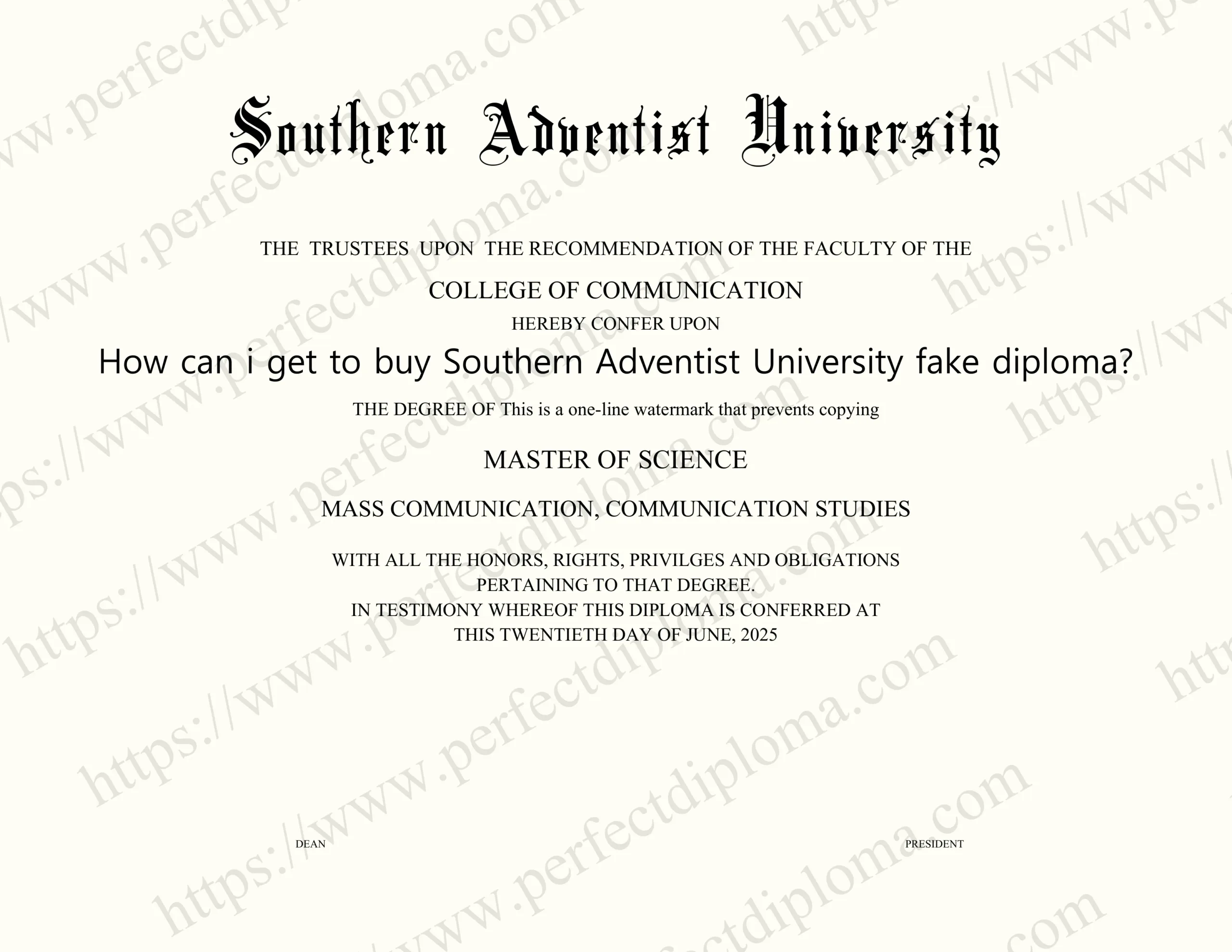 How can i get to buy Southern Adventist University fake diploma?