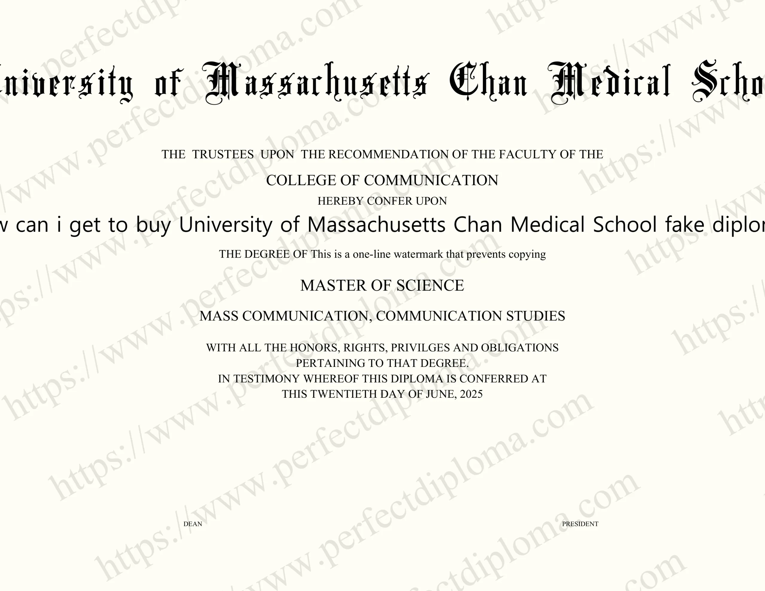 How can i get to buy University of Massachusetts Chan Medical School fake diploma?