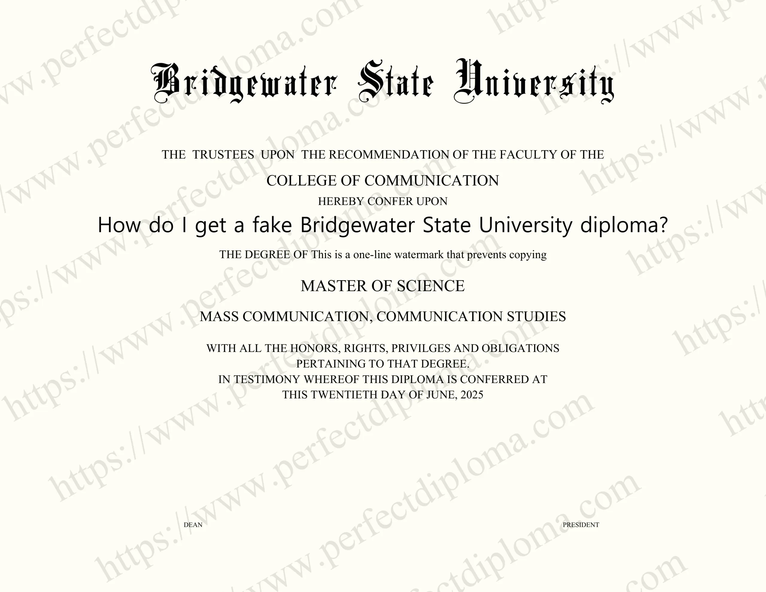 How do I get a fake Bridgewater State University diploma?