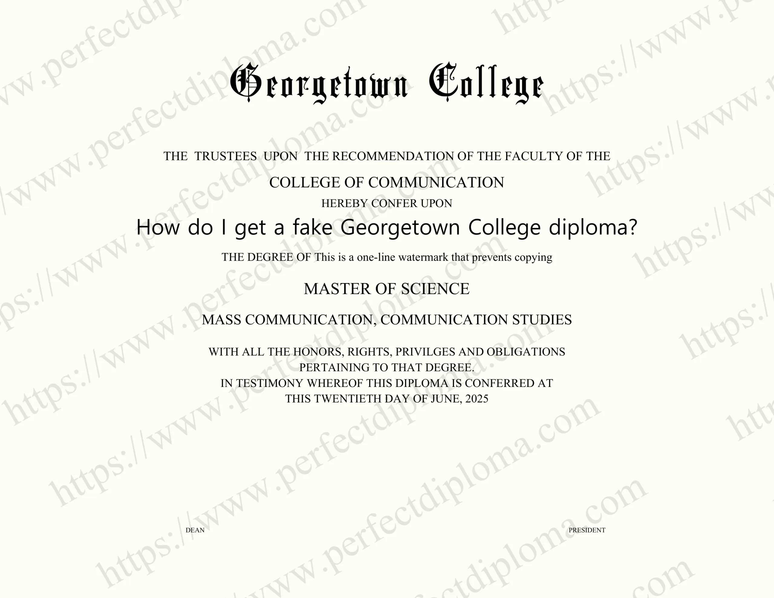 How do I get a fake Georgetown College diploma?
