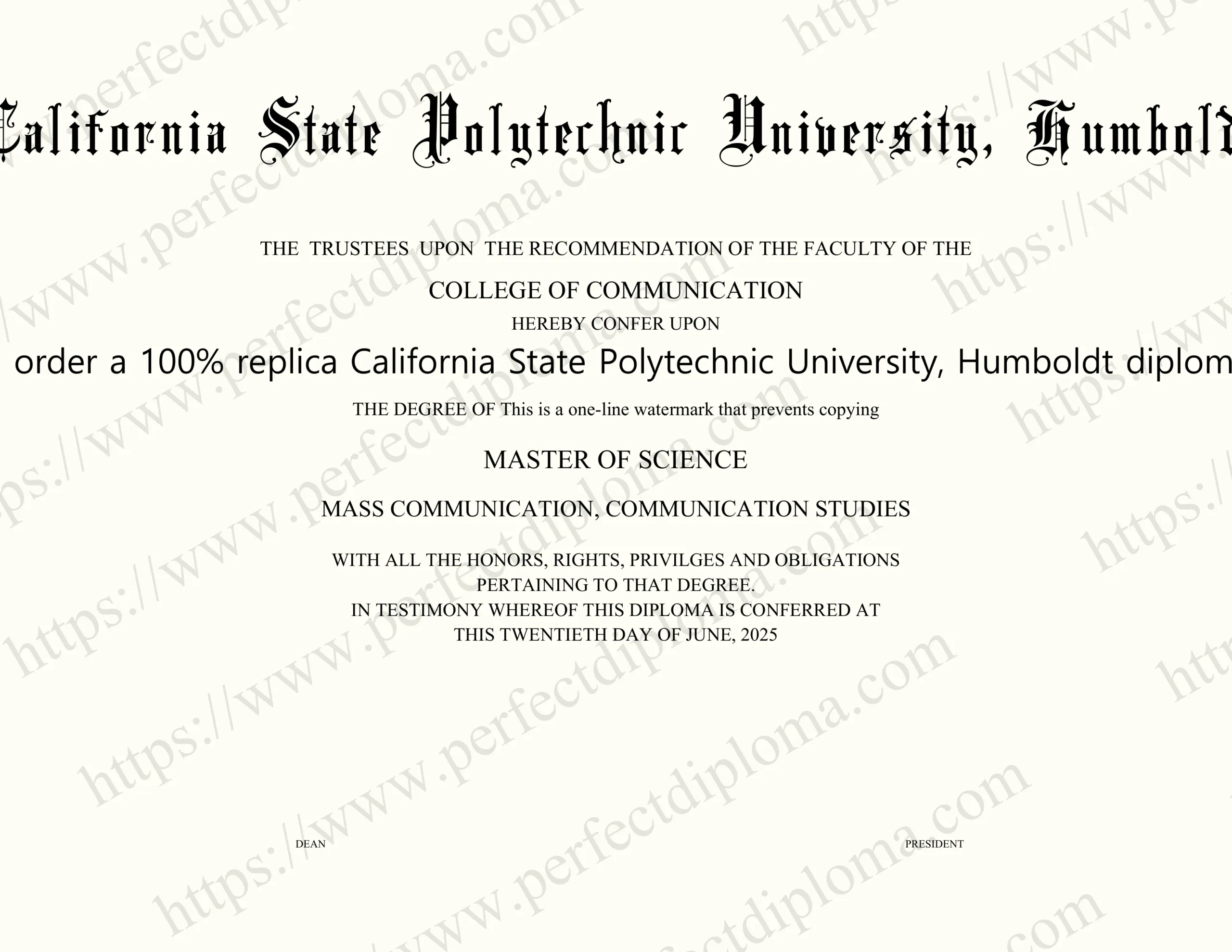 How do I order a 100% replica California State Polytechnic University, Humboldt diploma online?