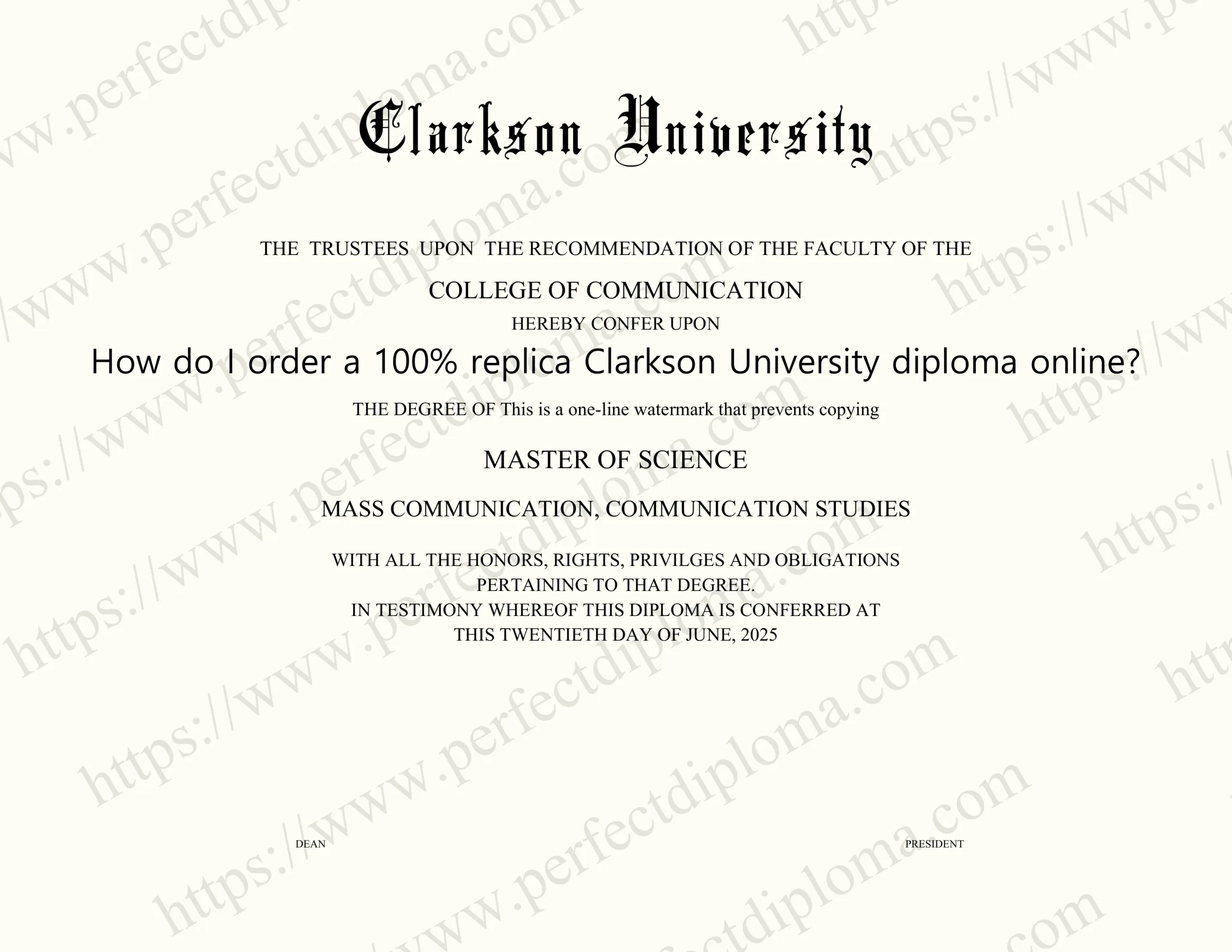 How do I order a 100% replica Clarkson University diploma online?