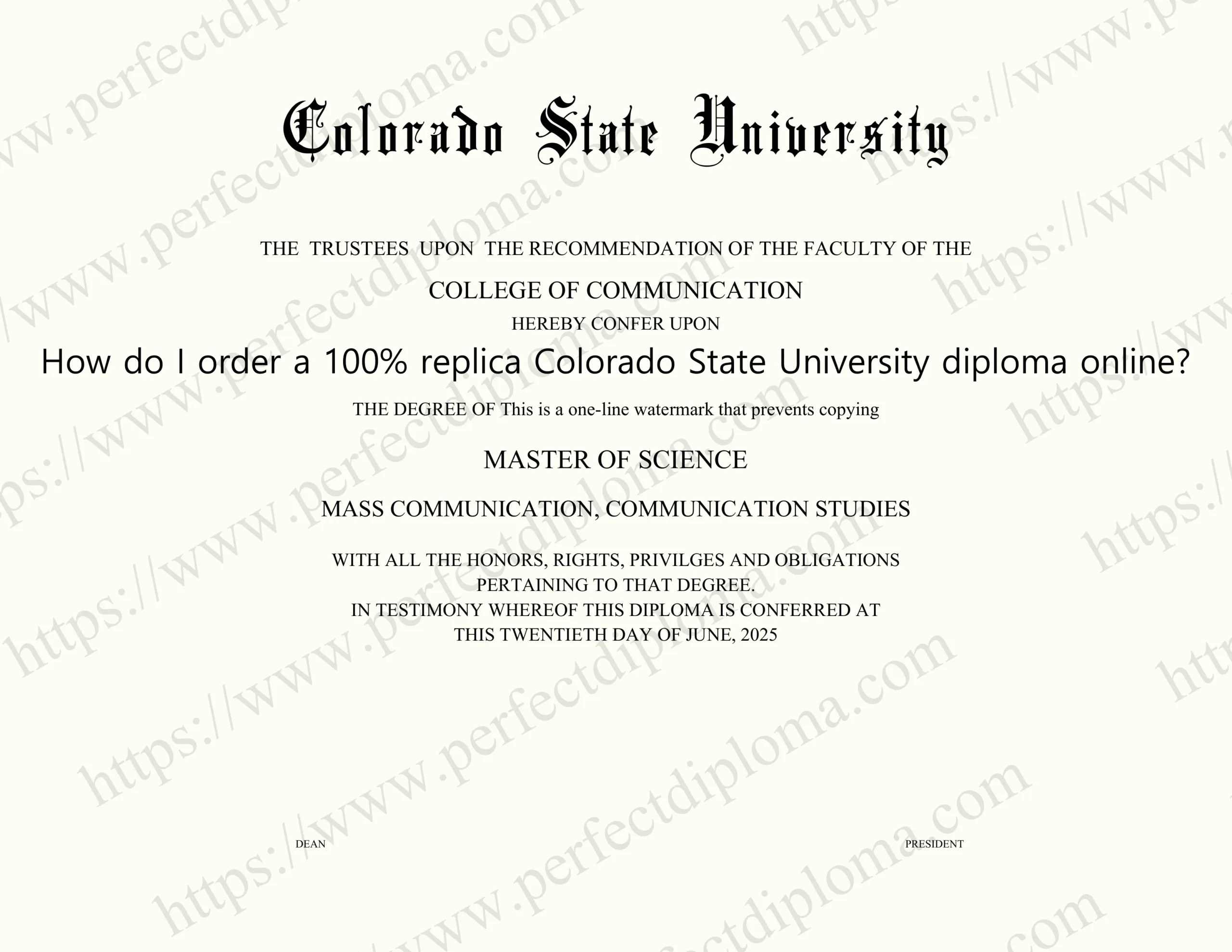 How do I order a 100% replica Colorado State University diploma online?