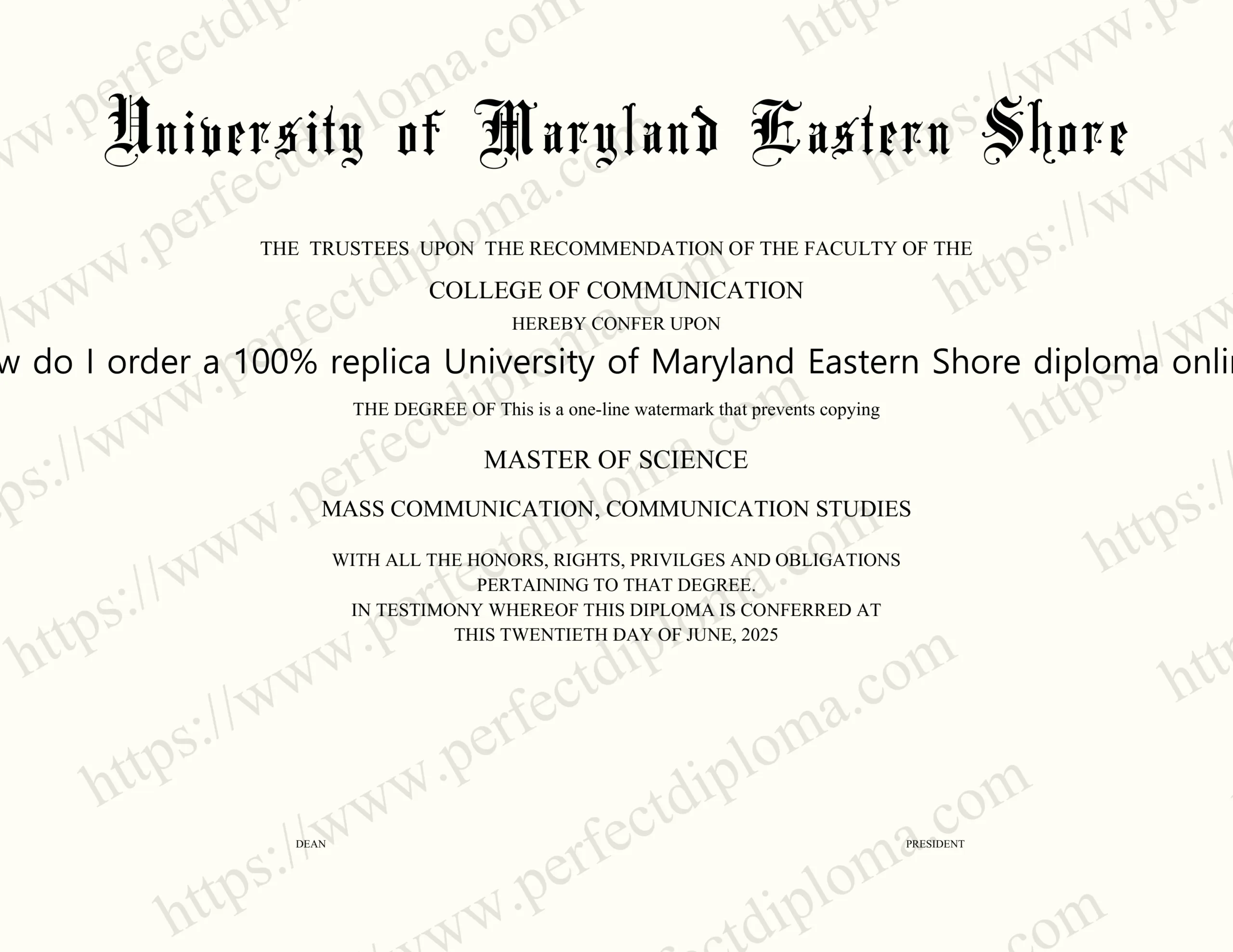 How do I order a 100% replica University of Maryland Eastern Shore diploma online?