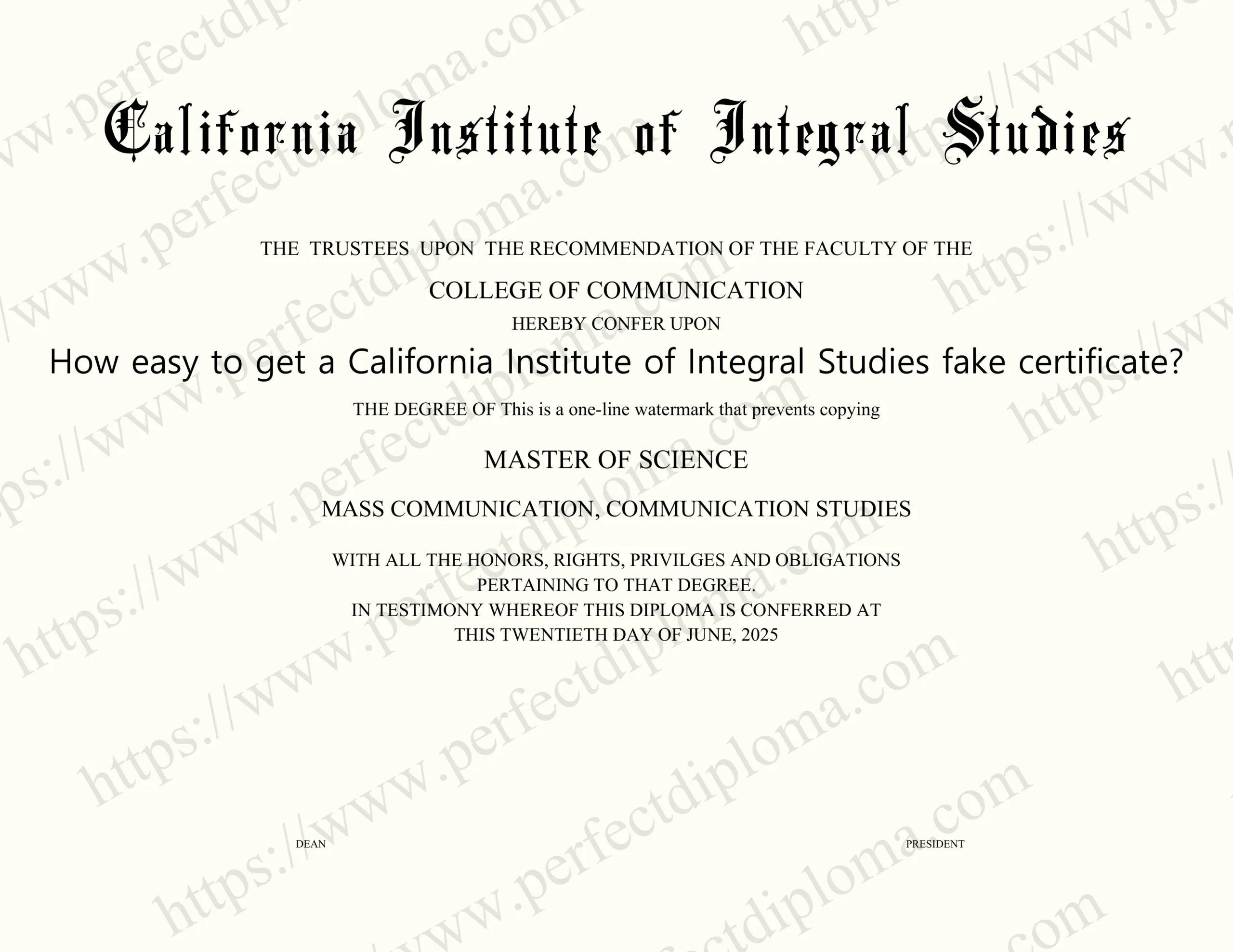 How easy to get a California Institute of Integral Studies fake certificate?
