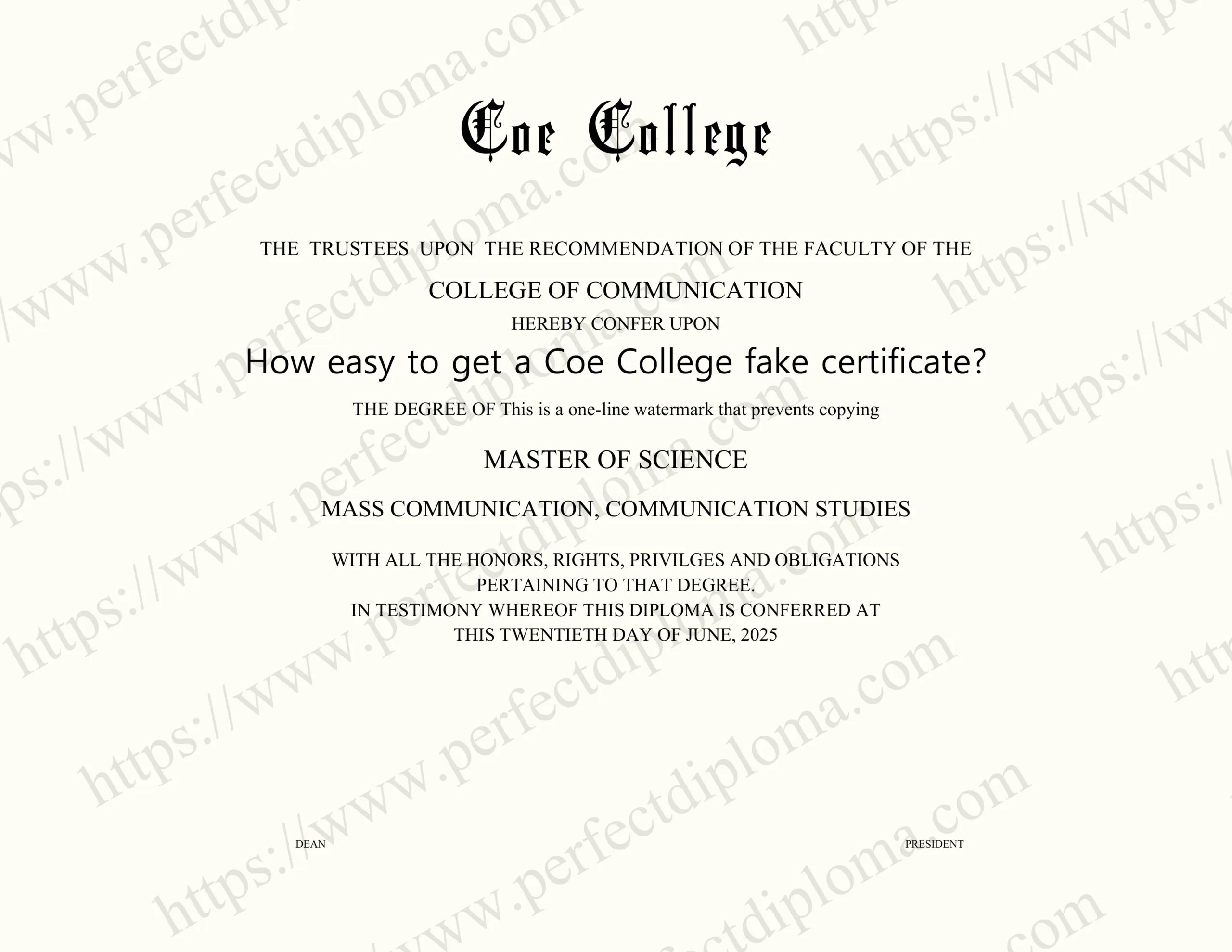 How easy to get a Coe College fake certificate?