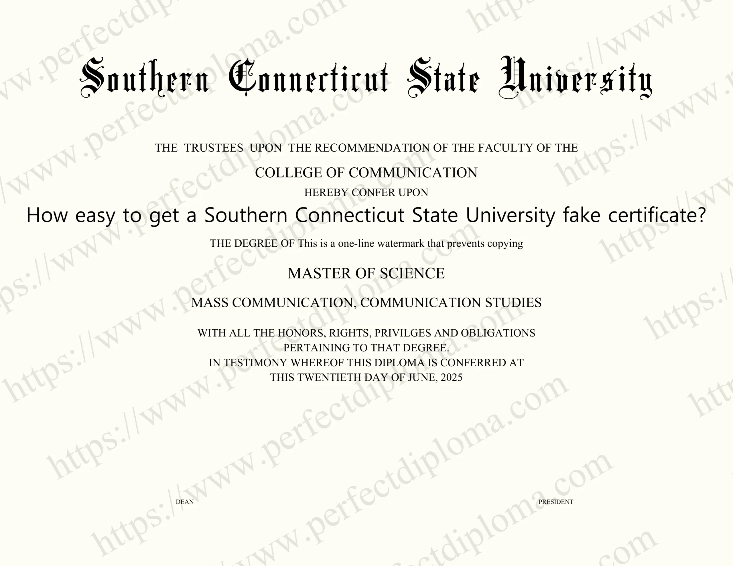 How easy to get a Southern Connecticut State University fake certificate?
