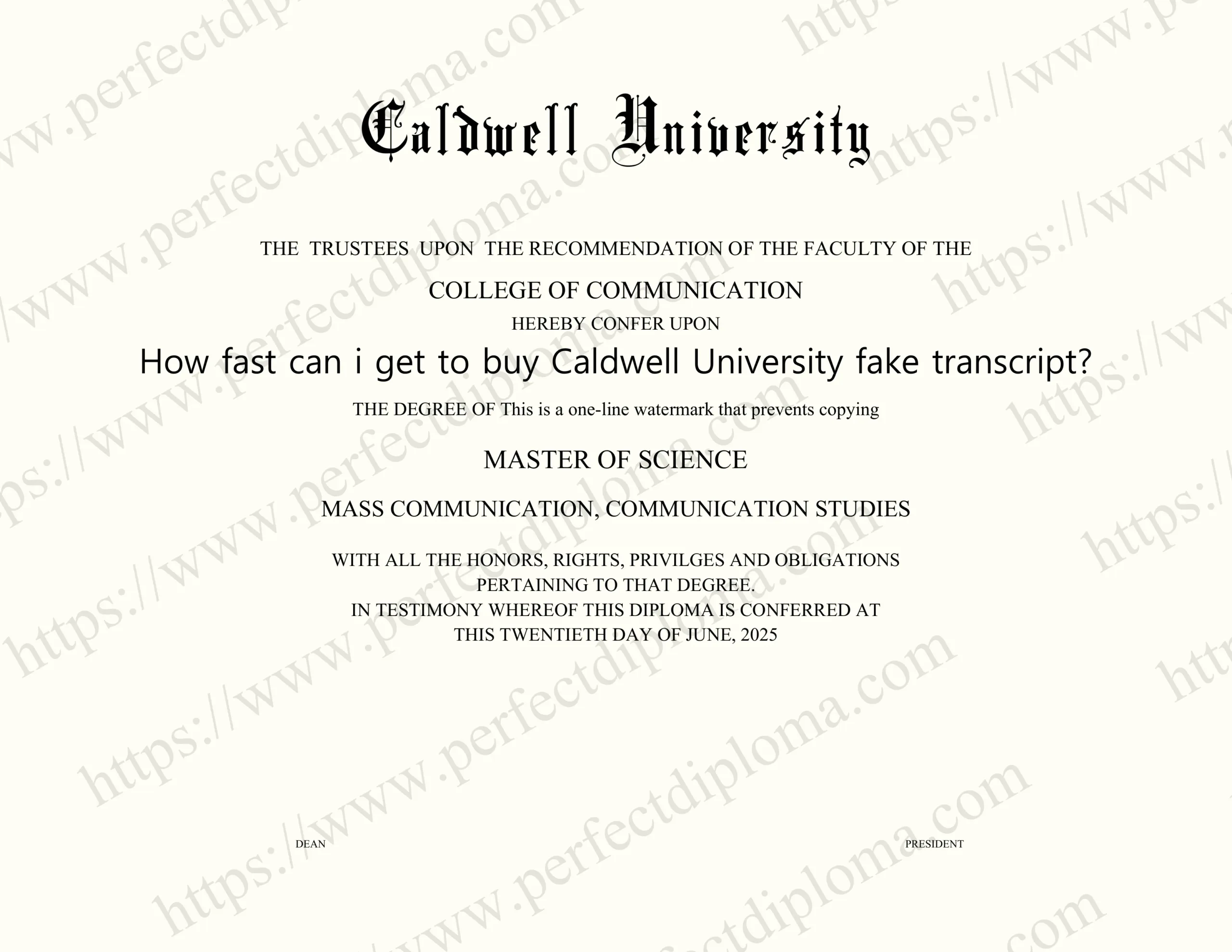 How fast can i get to buy Caldwell University fake transcript?