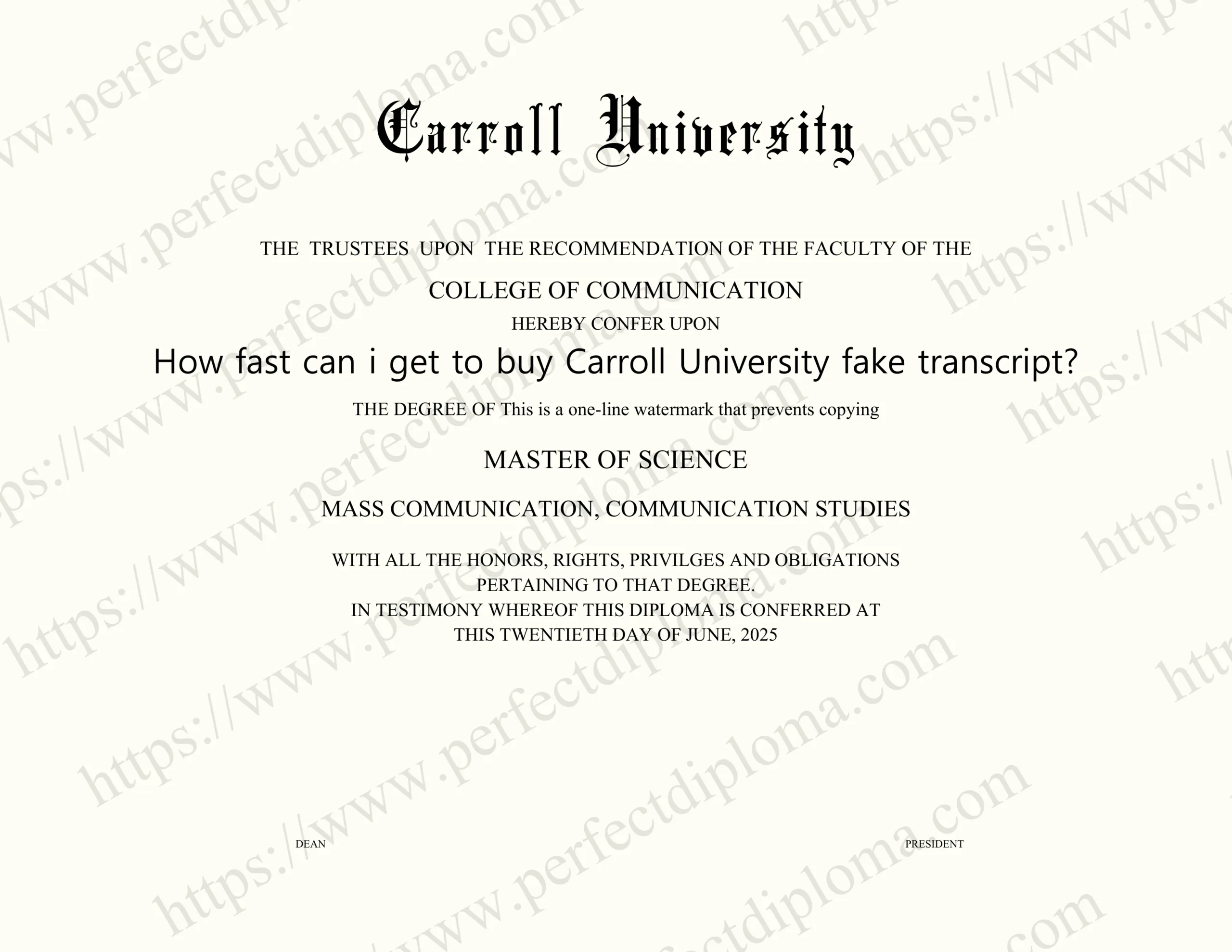 How fast can i get to buy Carroll University fake transcript?