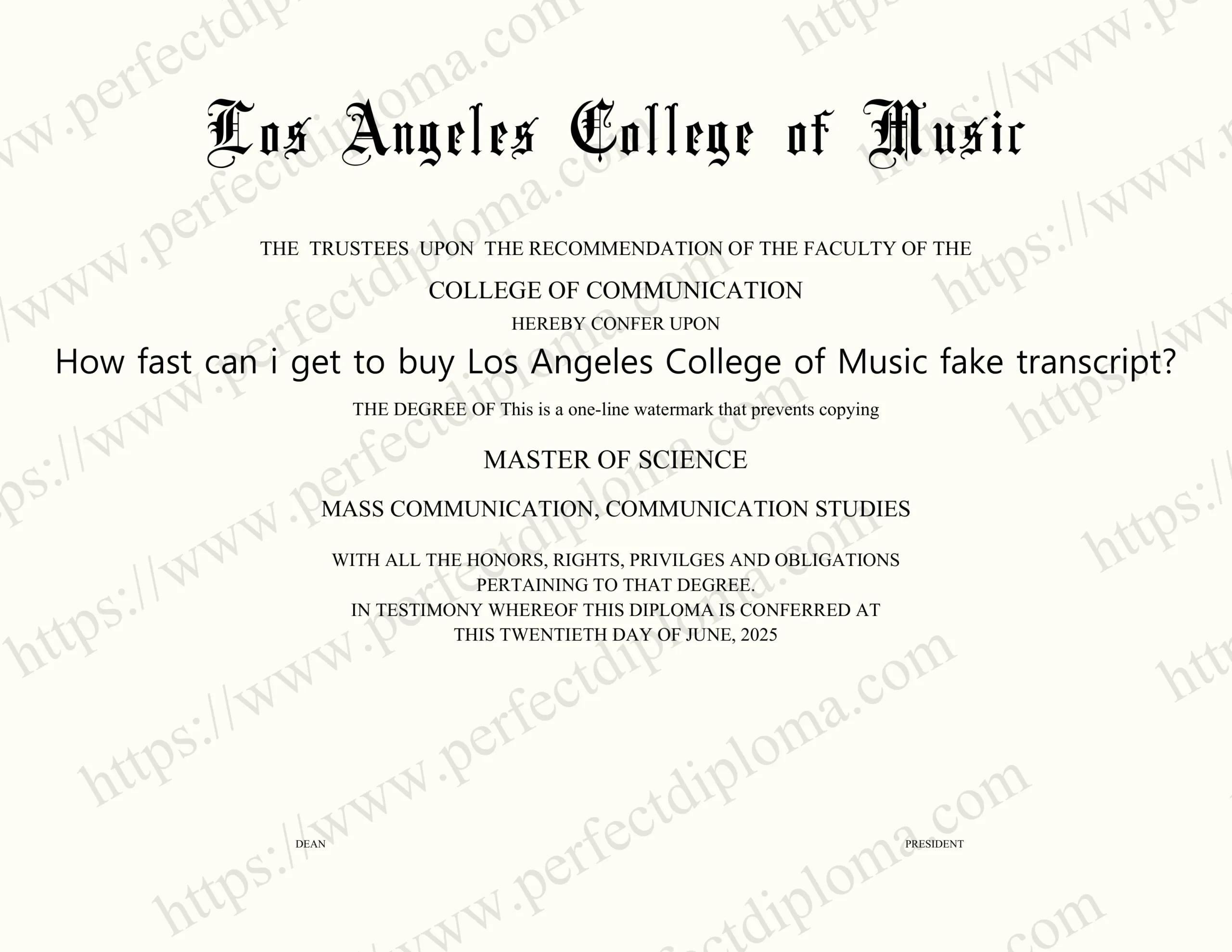 How fast can i get to buy Los Angeles College of Music fake transcript?