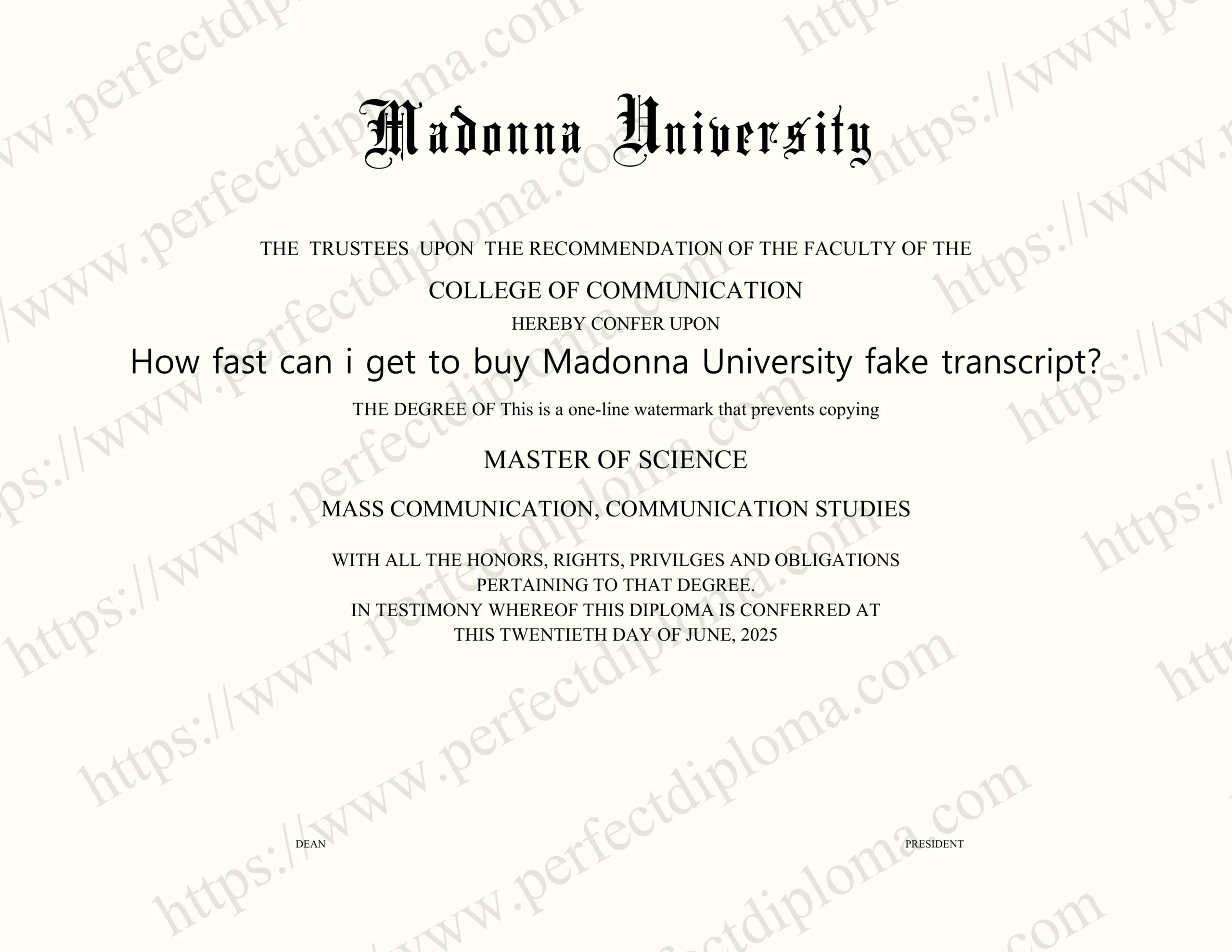 How fast can i get to buy Madonna University fake transcript?