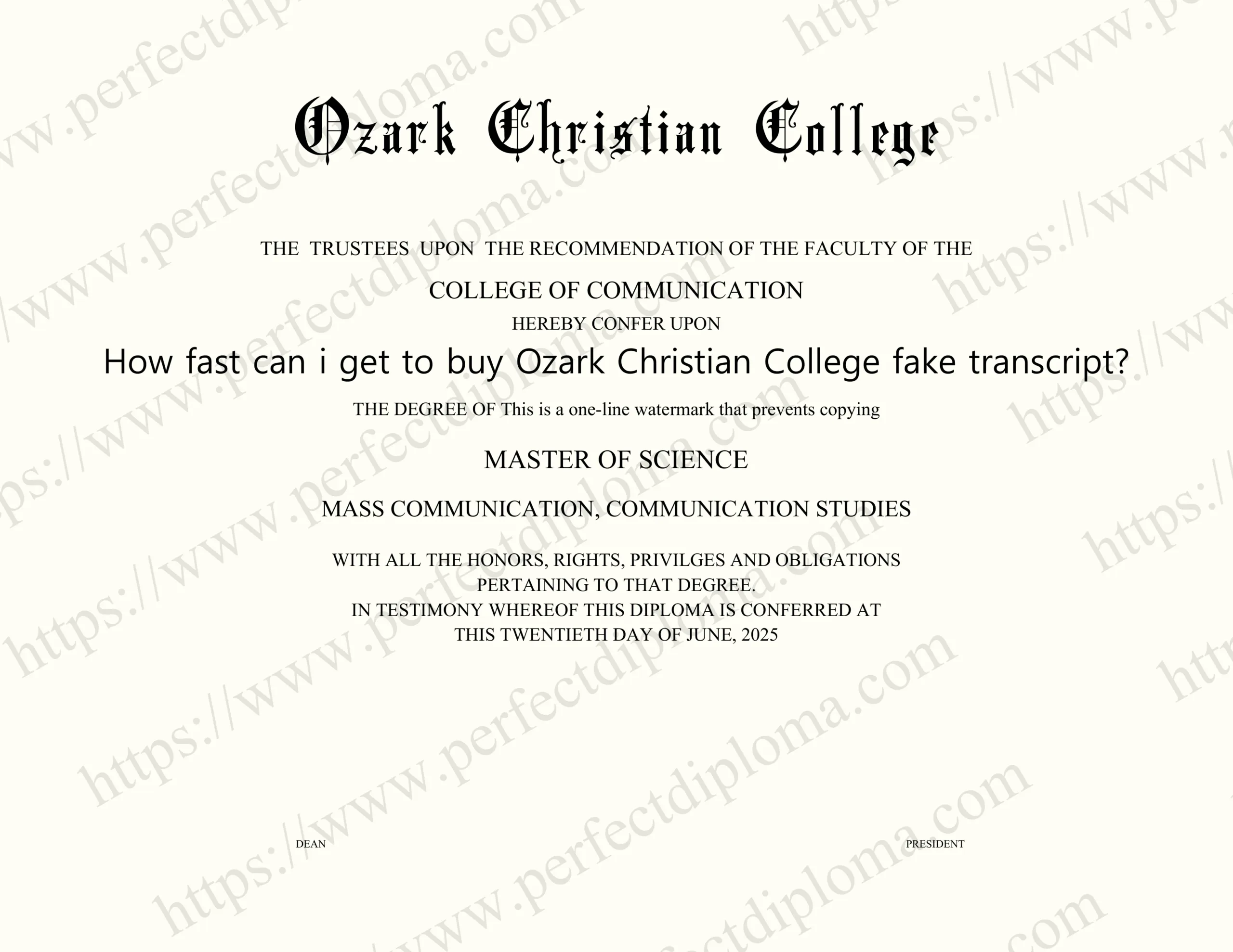 How fast can i get to buy Ozark Christian College fake transcript?