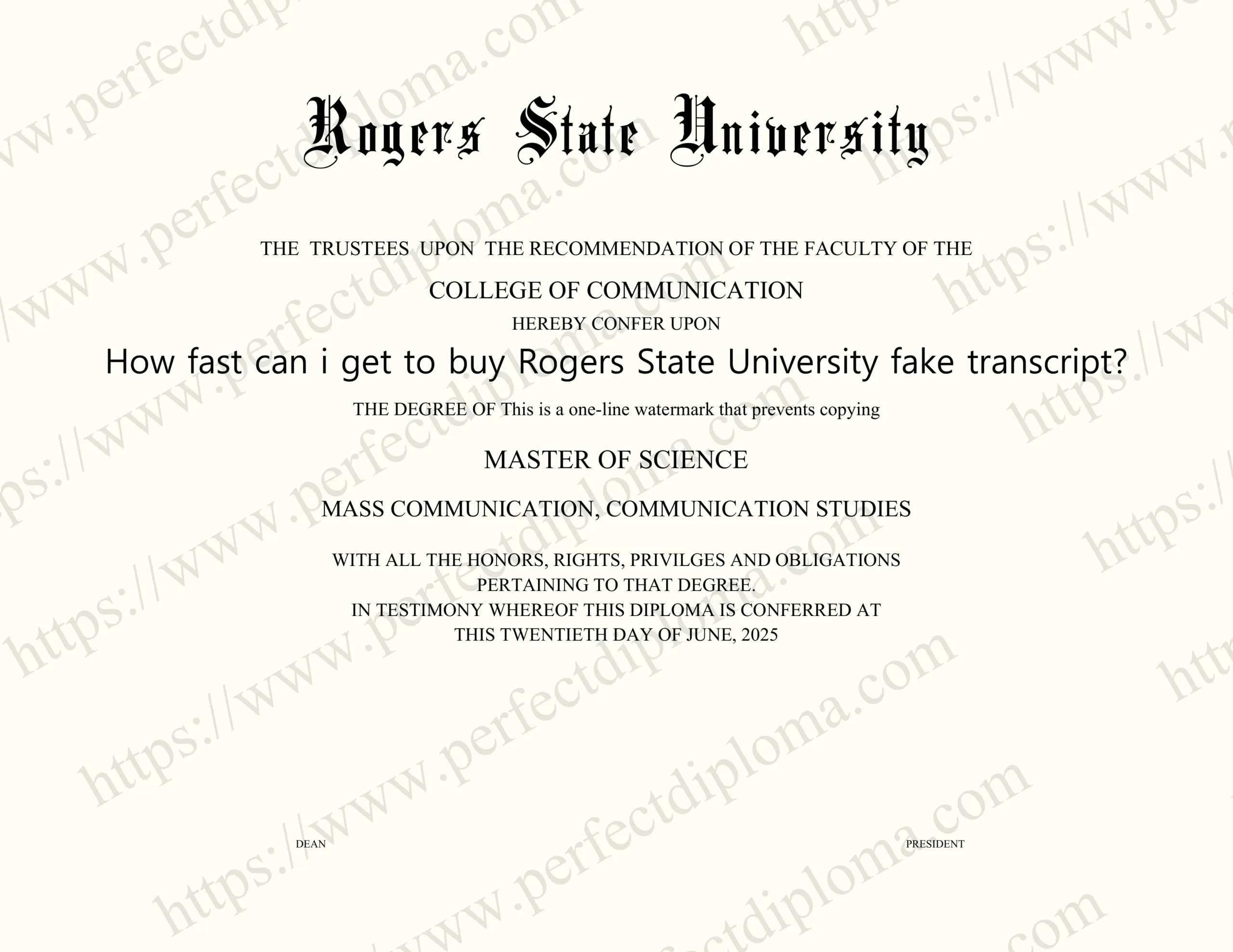 How fast can i get to buy Rogers State University fake transcript?