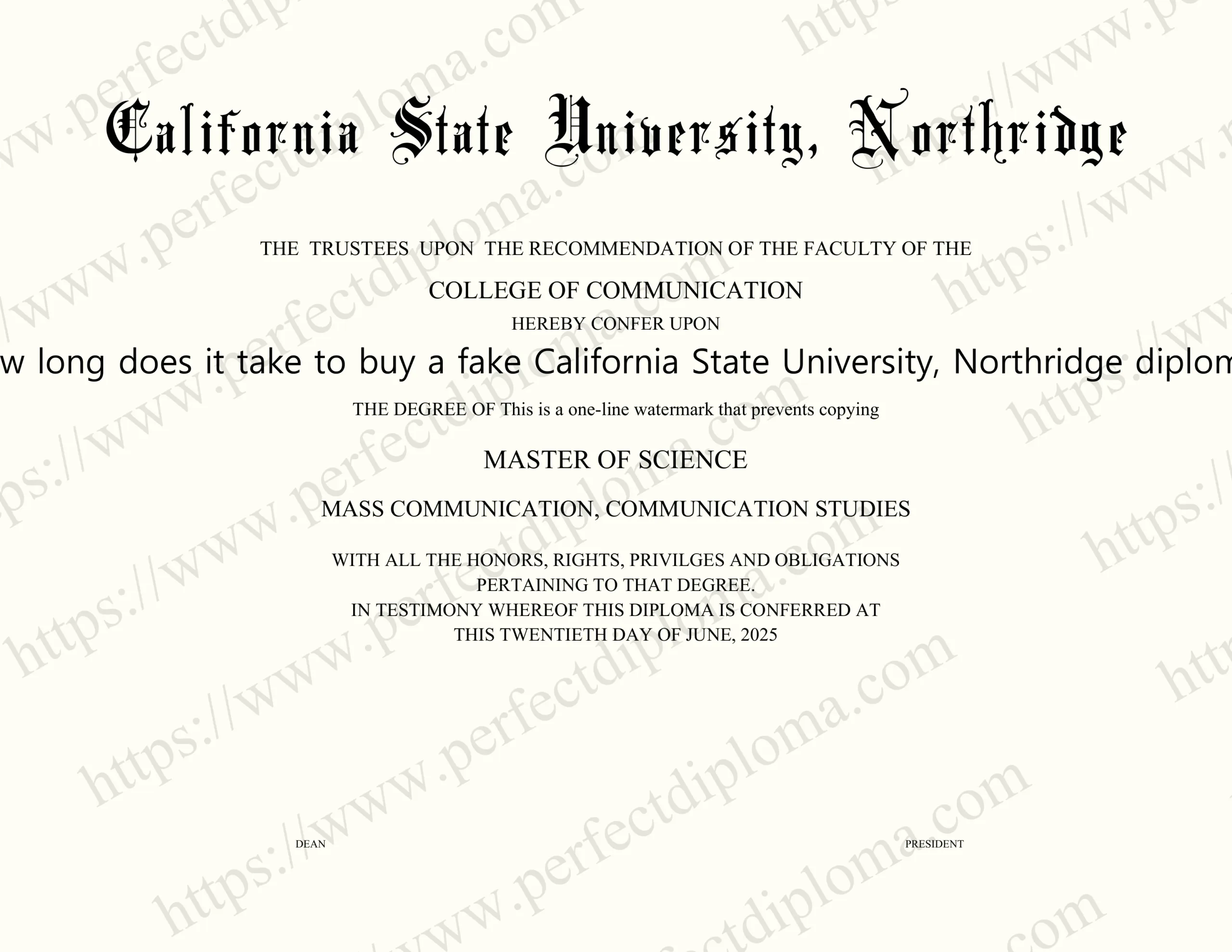 How long does it take to buy a fake California State University, Northridge diploma?