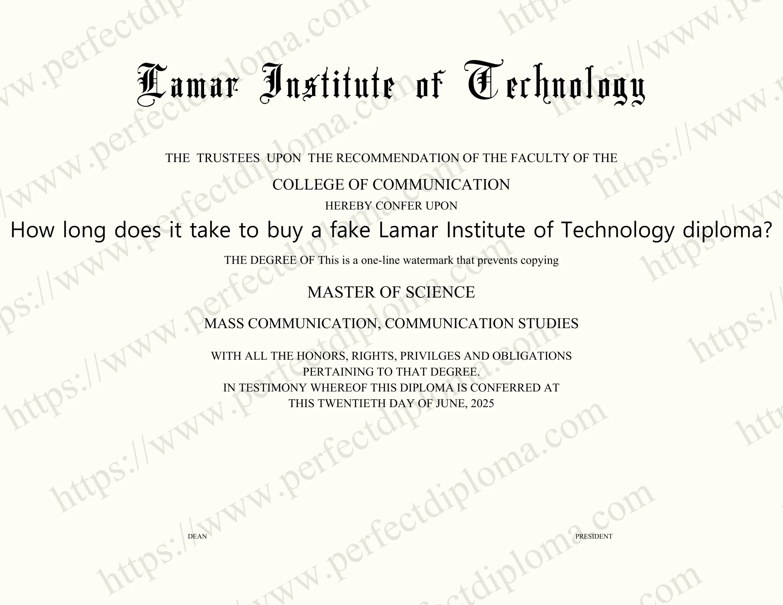How long does it take to buy a fake Lamar Institute of Technology diploma?