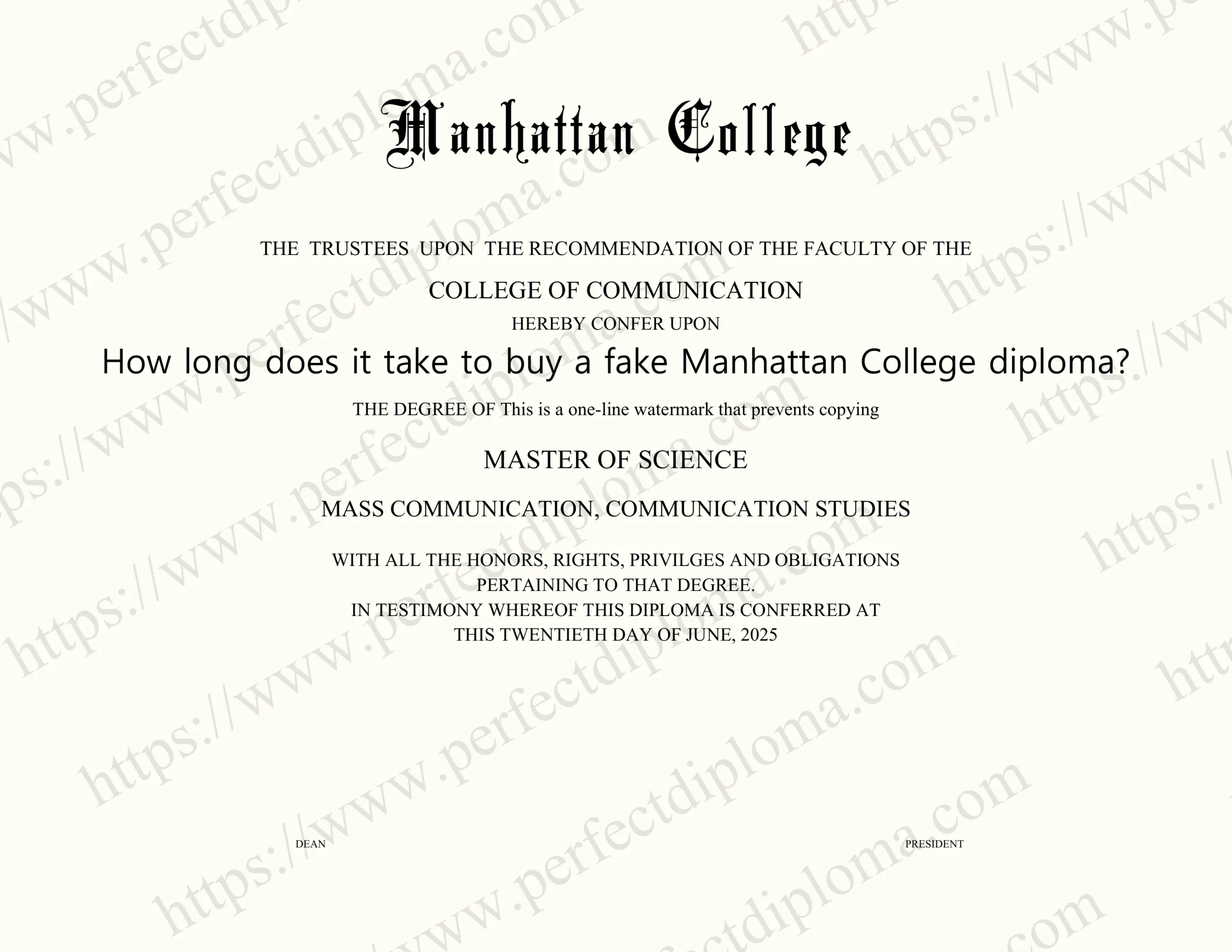 How long does it take to buy a fake Manhattan College diploma?
