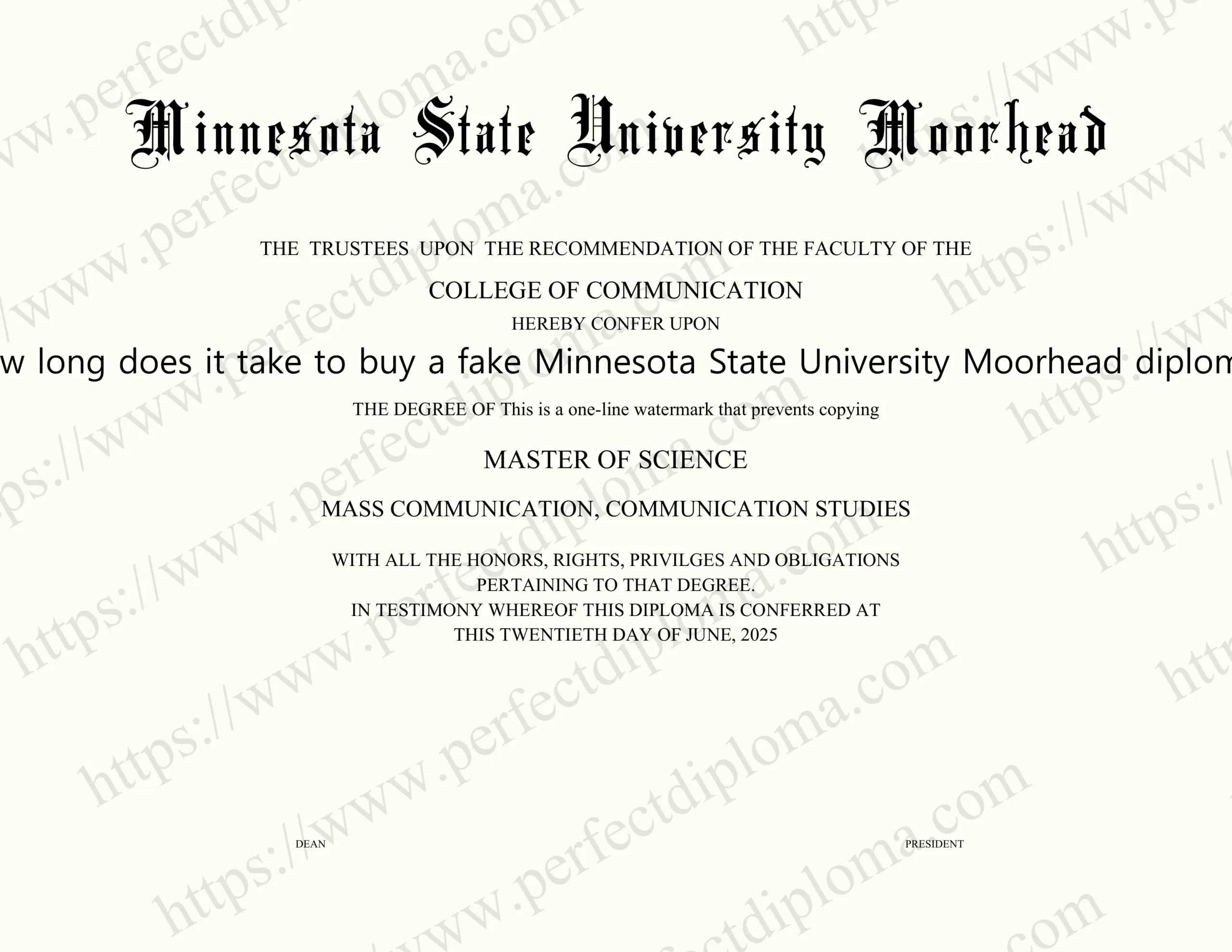 How long does it take to buy a fake Minnesota State University Moorhead diploma?