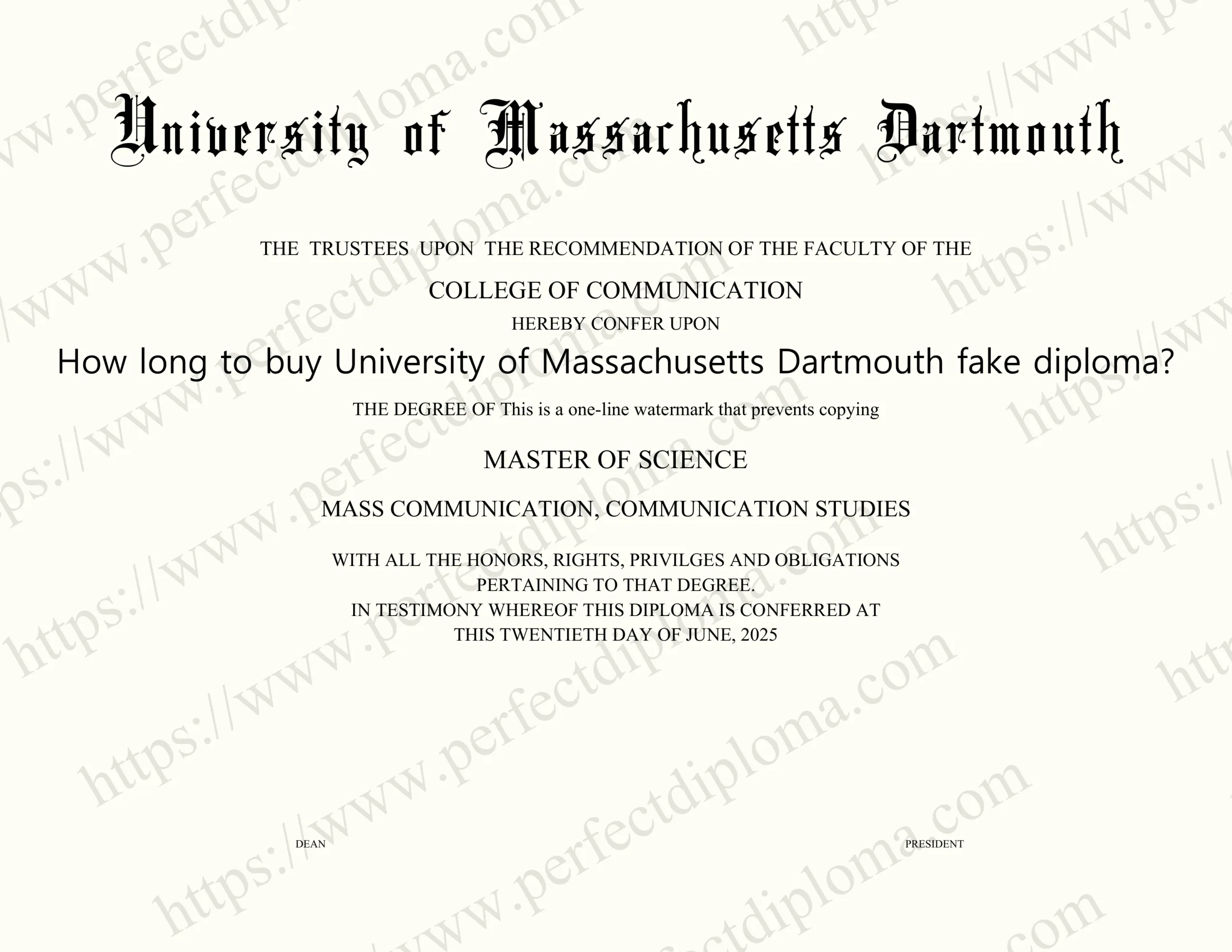 How long to buy University of Massachusetts Dartmouth fake diploma?