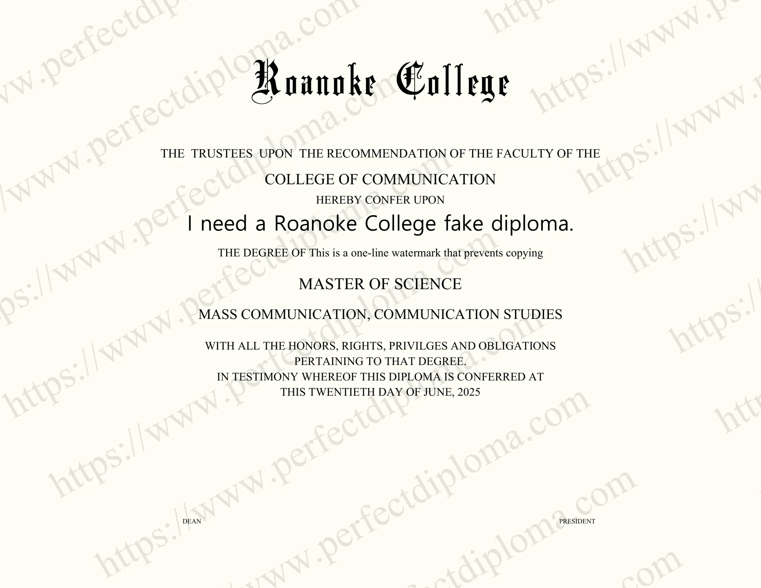 I need a Roanoke College fake diploma.
