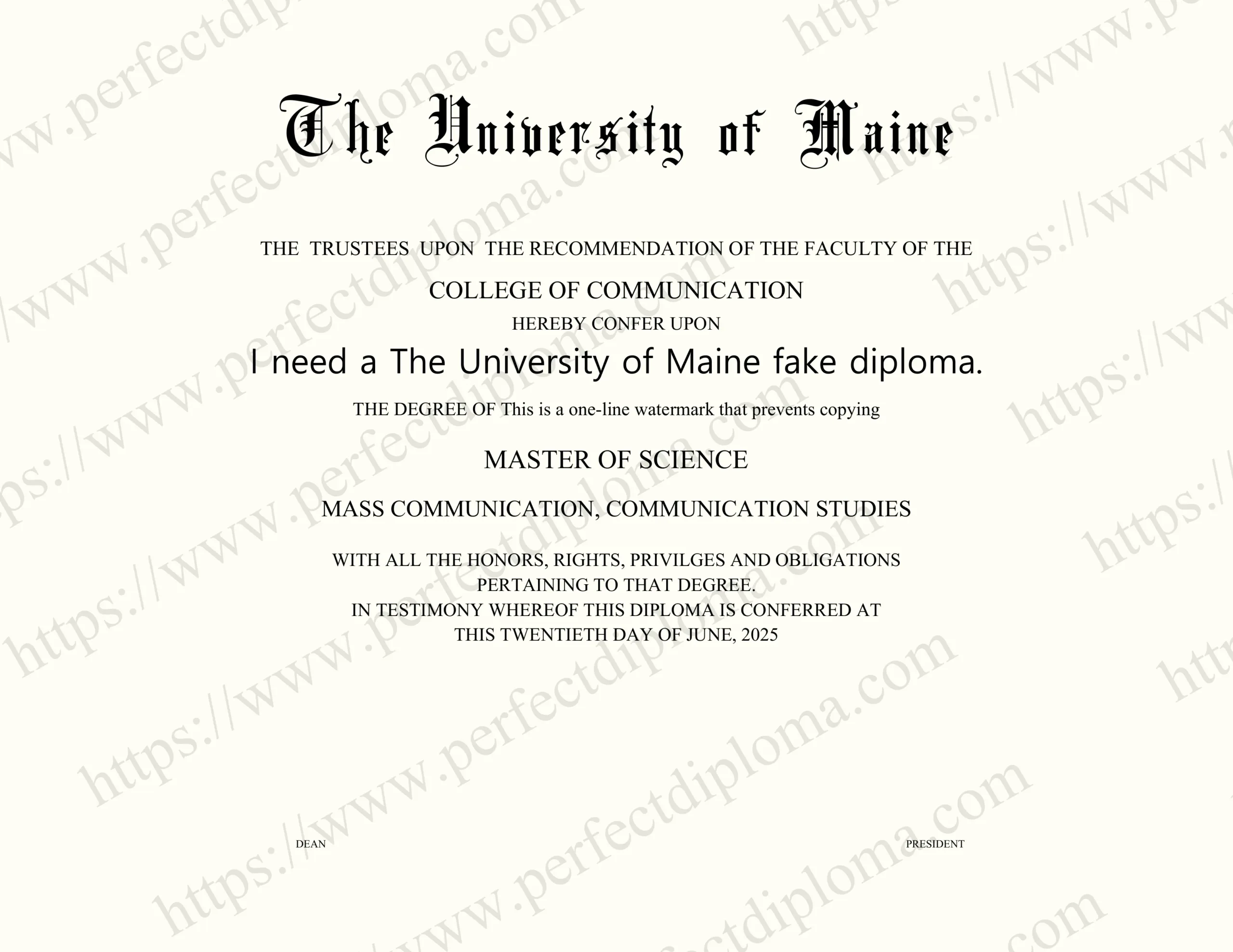 I need a The University of Maine fake diploma.