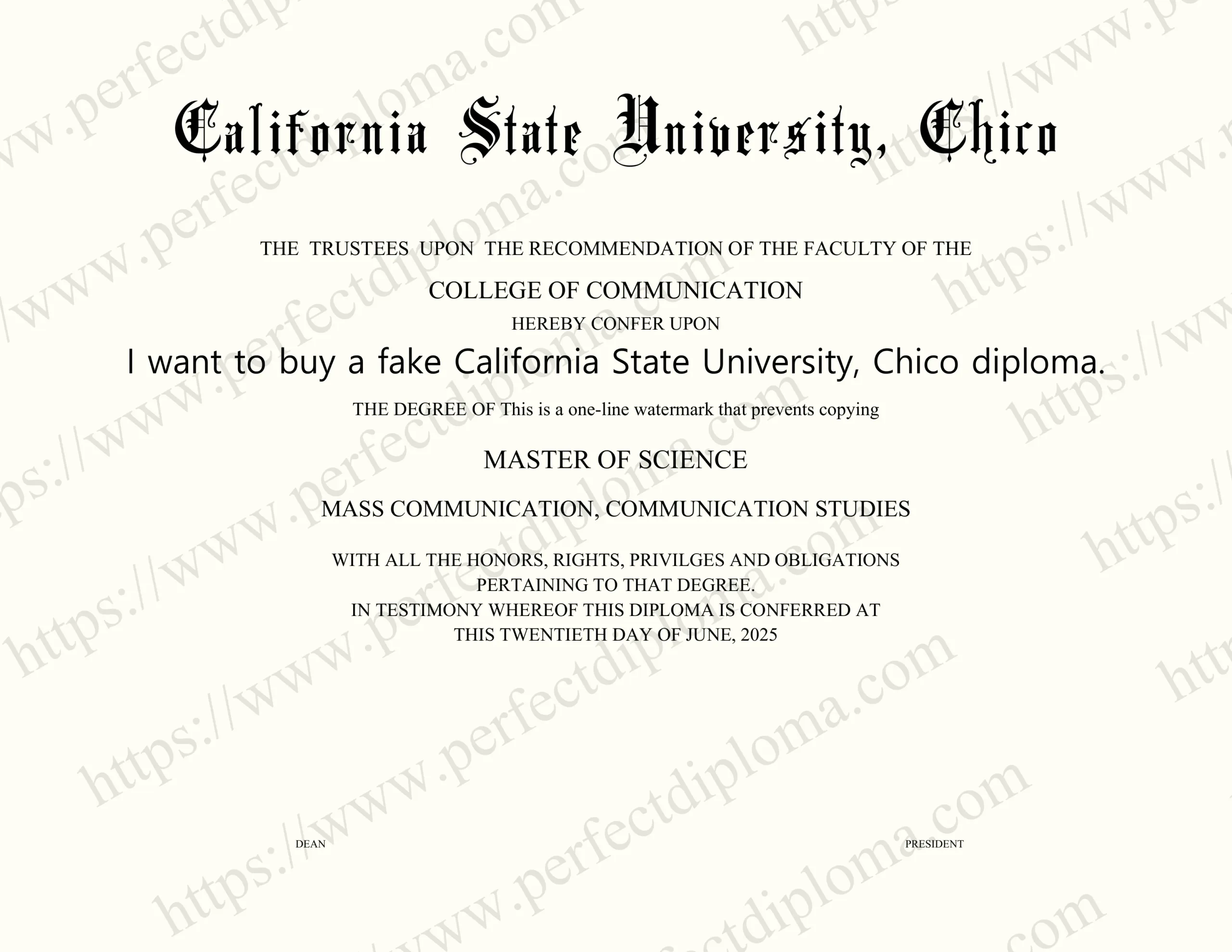 I want to buy a fake California State University, Chico diploma.