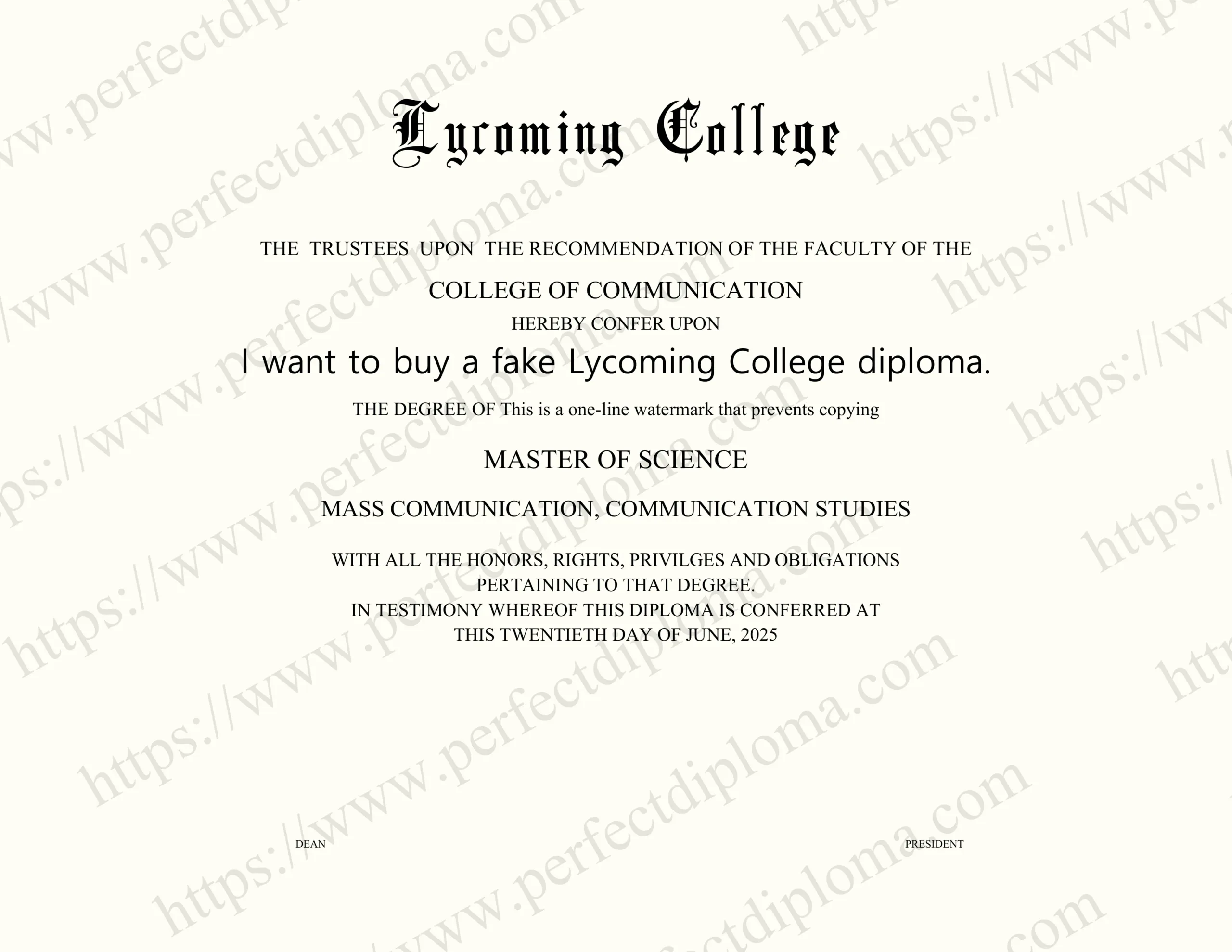I want to buy a fake Lycoming College diploma.